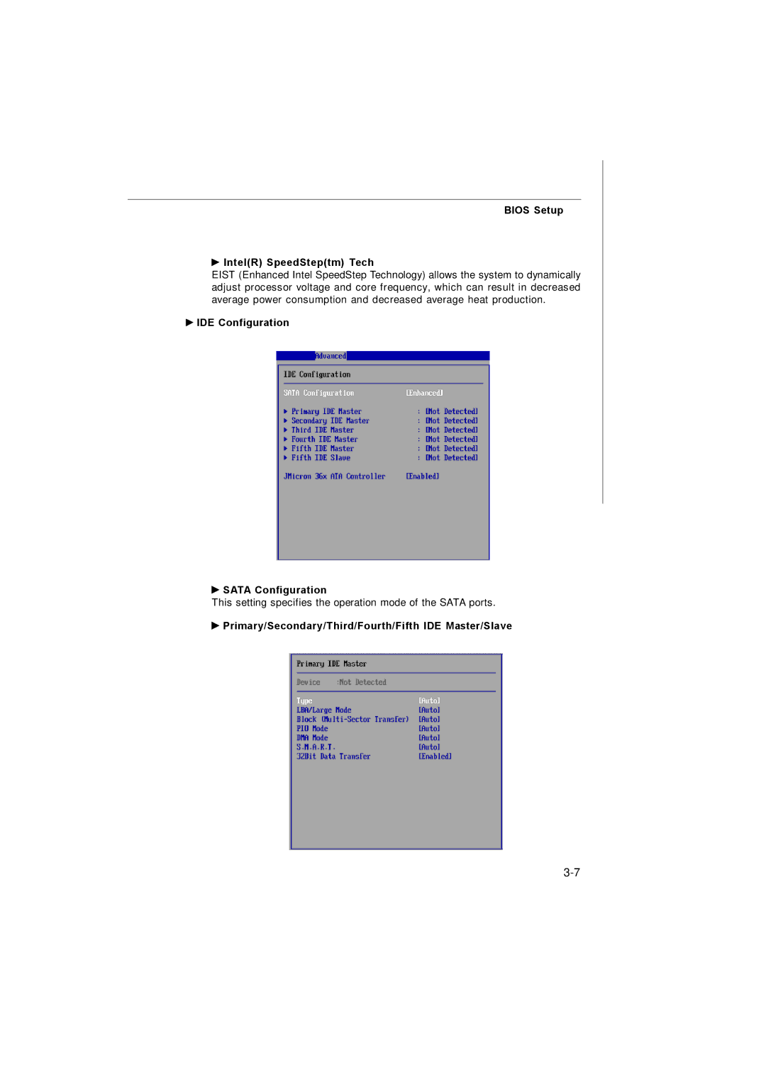 MSI 3200 Network manual Bios Setup IntelR SpeedSteptm Tech, IDE Configuration Sata Configuration 