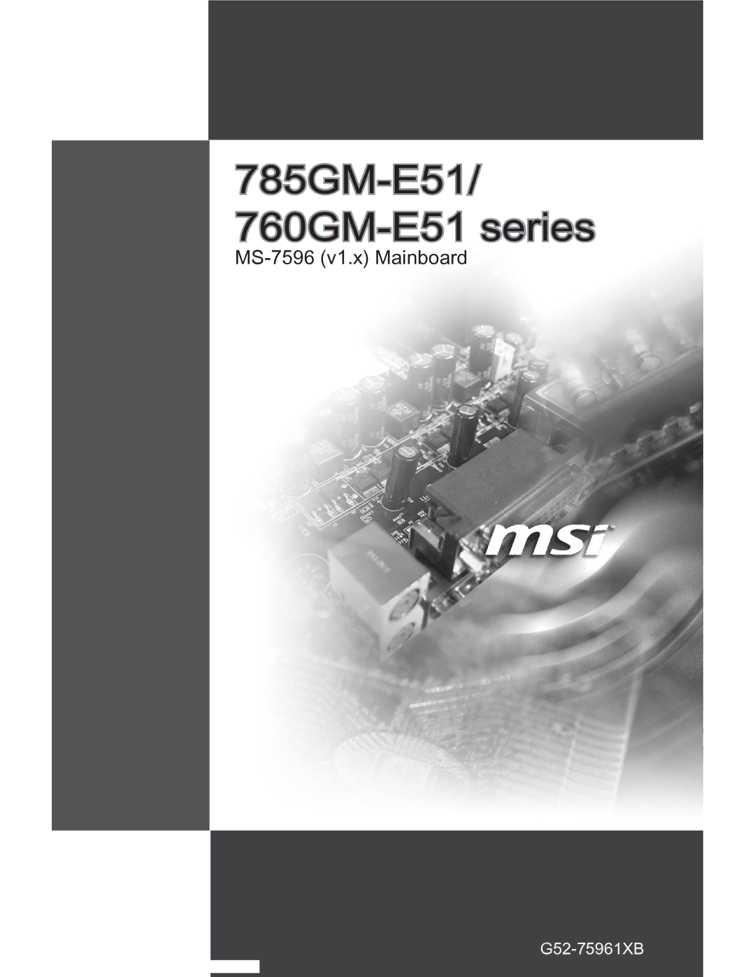 MSI manual 785GM-E51/ 760GM-E51 series 