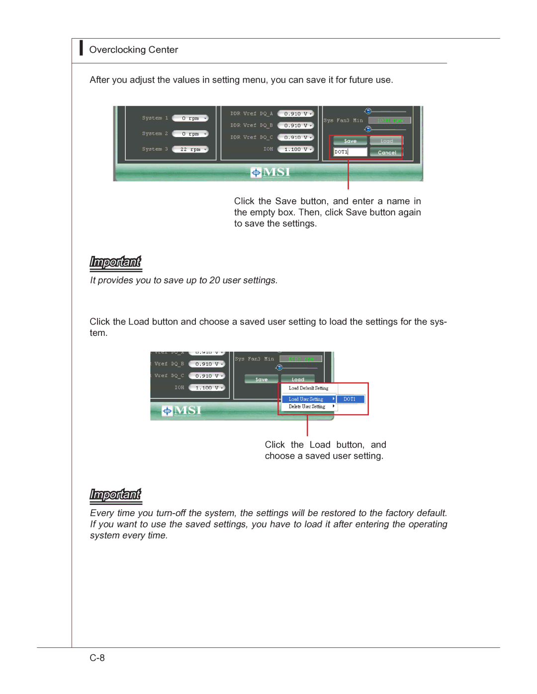 MSI 760GM manual It provides you to save up to 20 user settings 