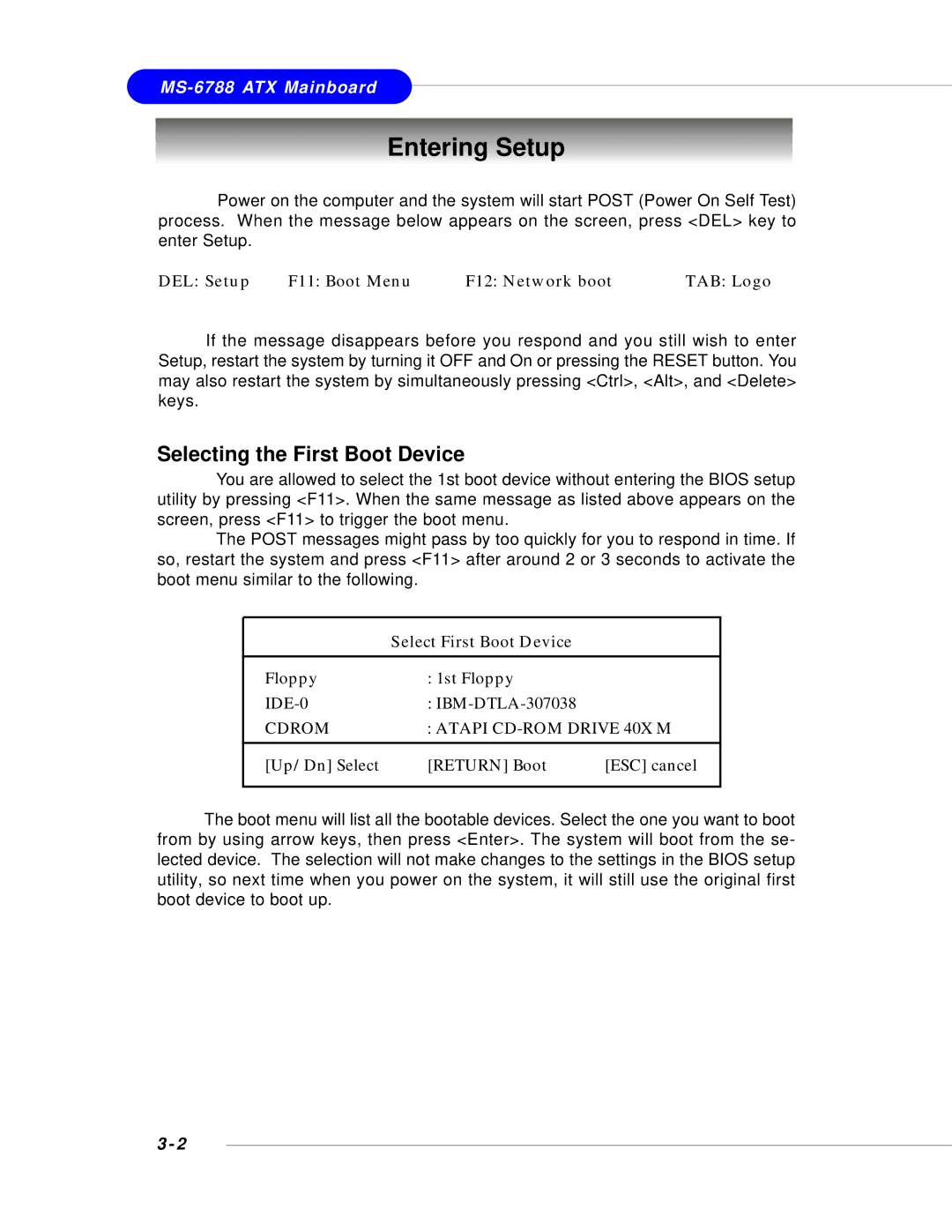 MSI 848P NEO-V - Motherboard - ATX manual Entering Setup, Selecting the First Boot Device 