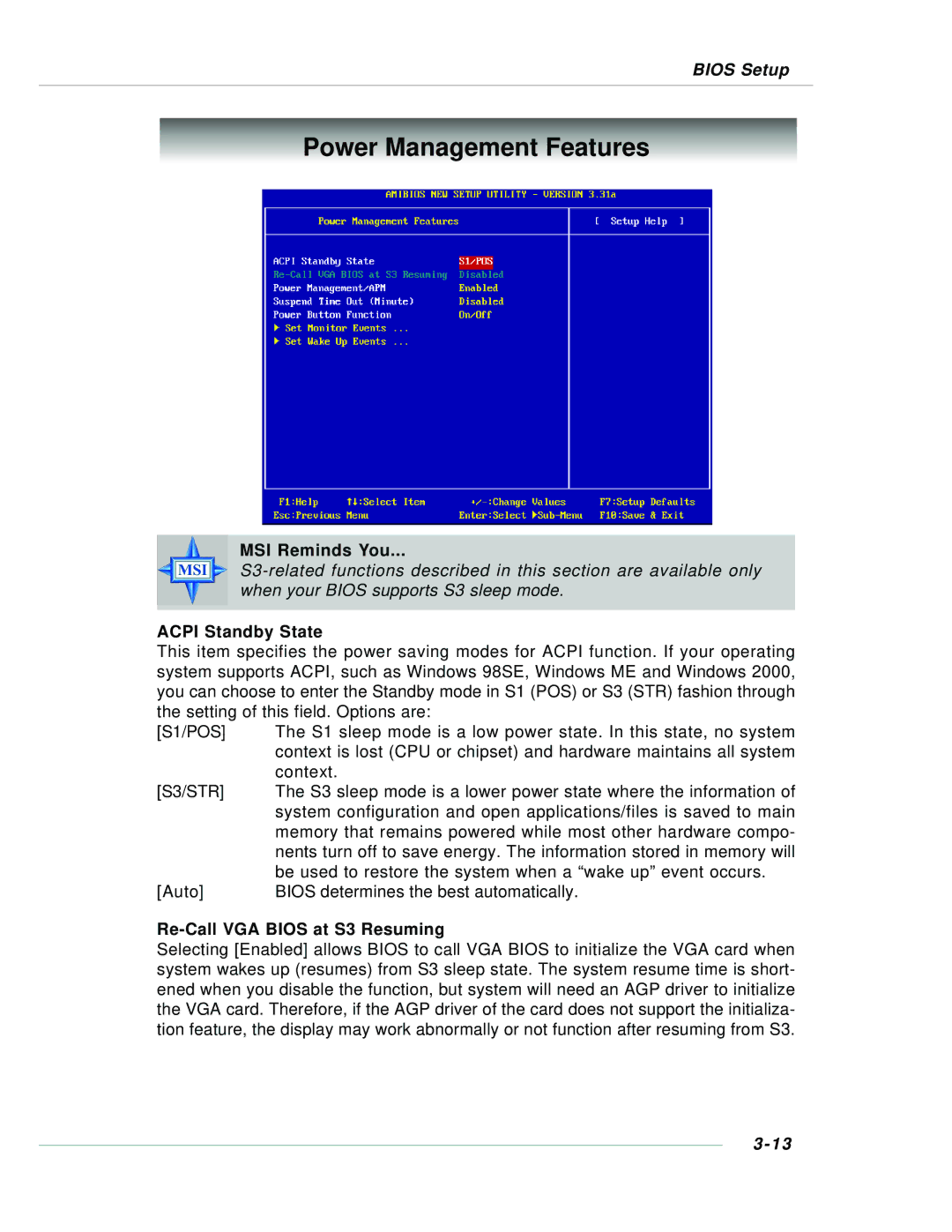 MSI 848P NEO-V - Motherboard - ATX manual Power Management Features, Acpi Standby State, Re-Call VGA Bios at S3 Resuming 