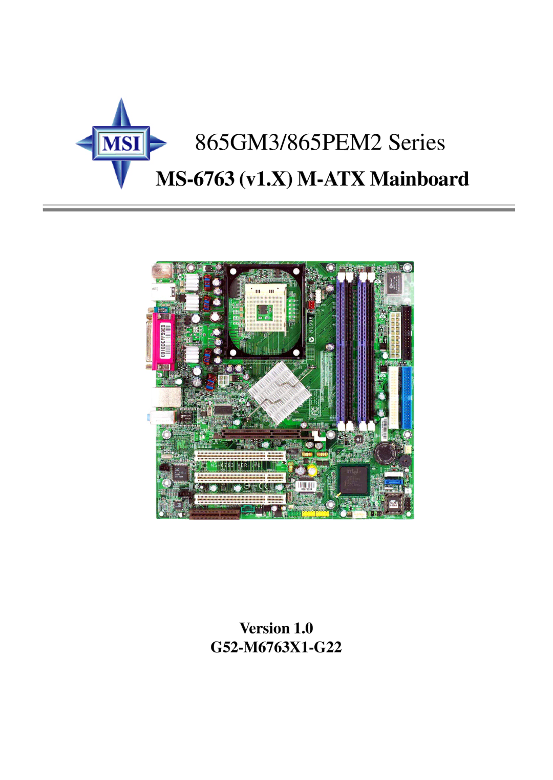 MSI manual 865GM3/865PEM2 Series, Version G52-M6763X1-G22 