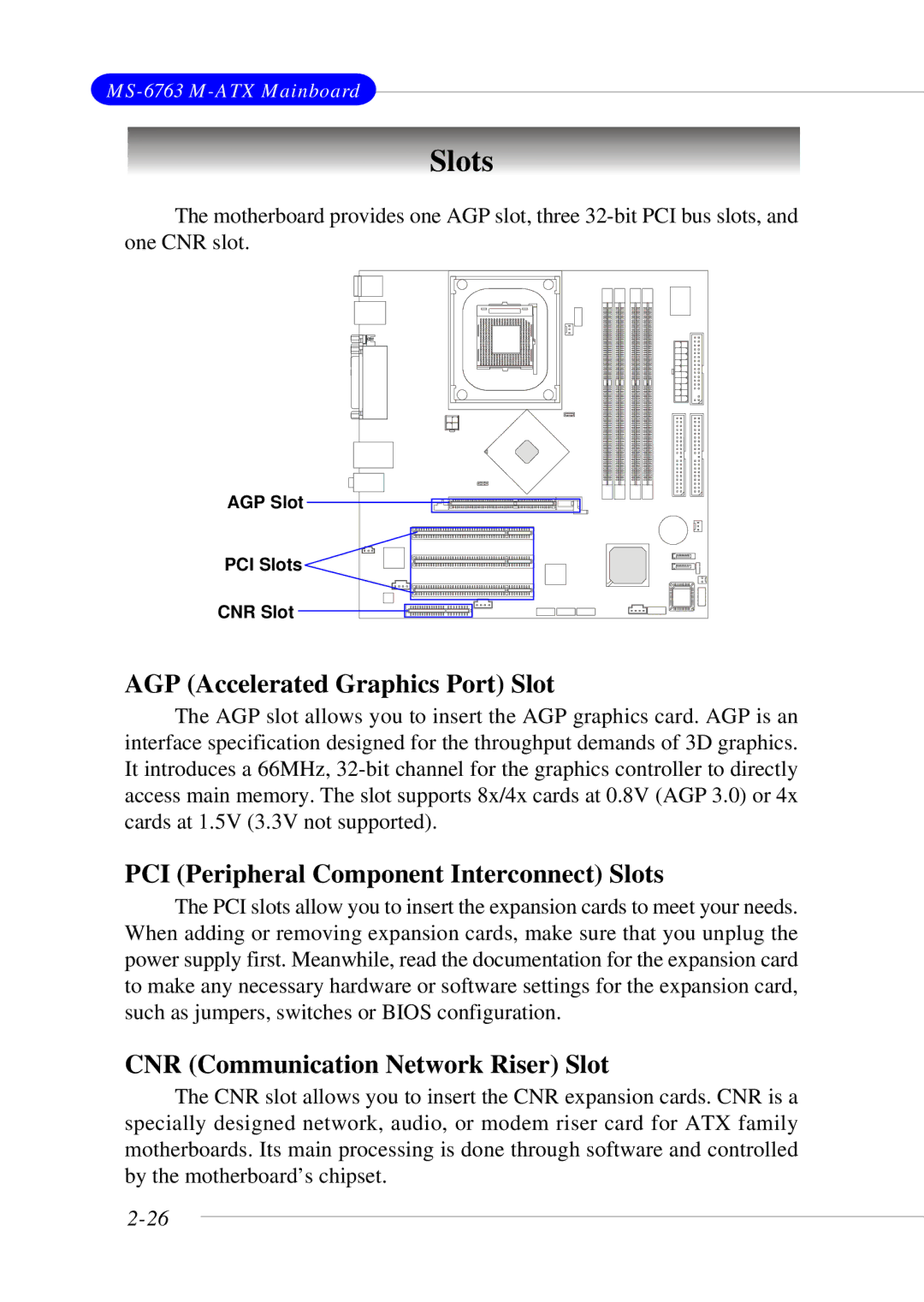 MSI 865GM3 manual AGP Accelerated Graphics Port Slot, PCI Peripheral Component Interconnect Slots 