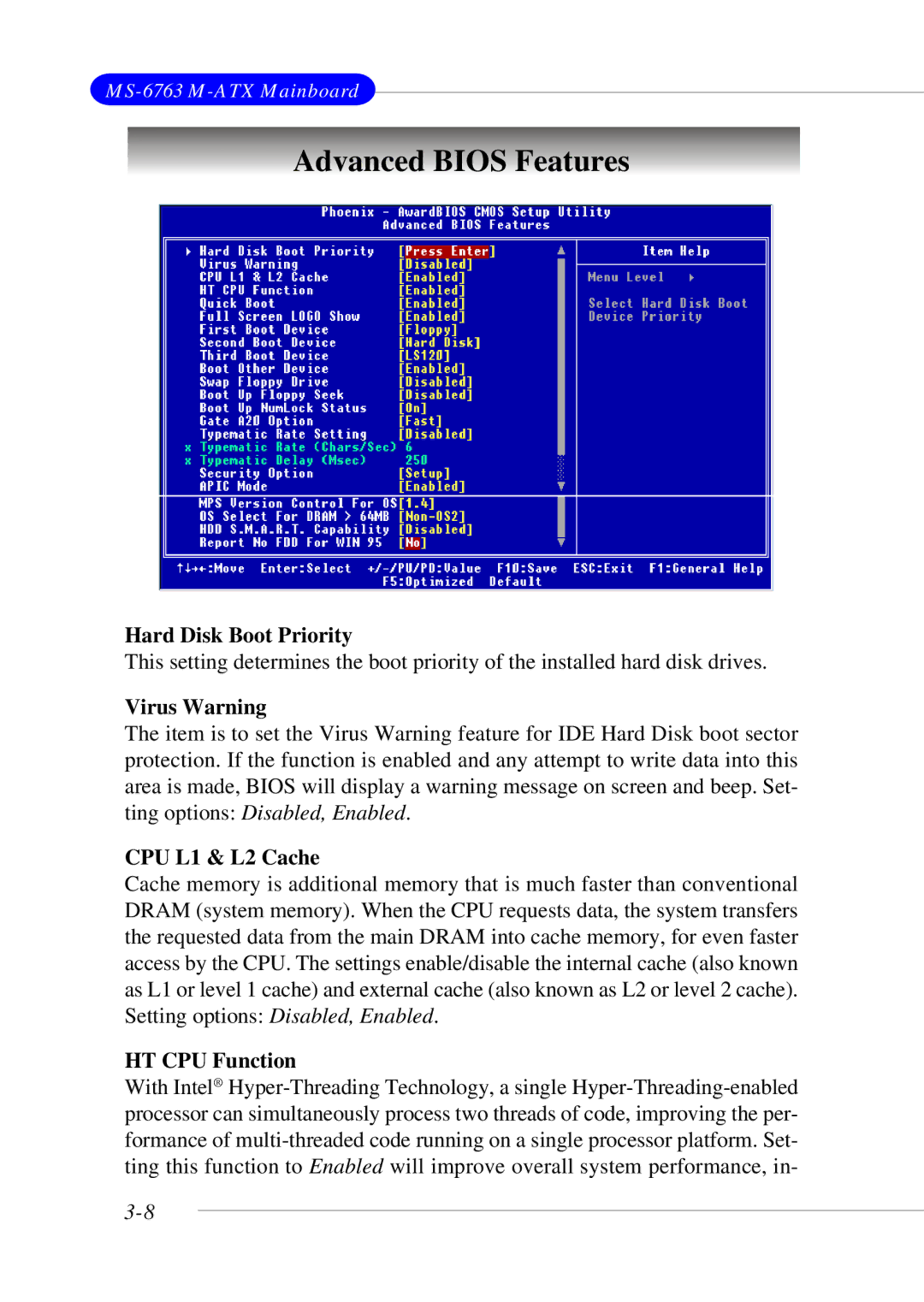 MSI 865GM3 manual Advanced Bios Features, Hard Disk Boot Priority, Virus Warning, CPU L1 & L2 Cache, HT CPU Function 