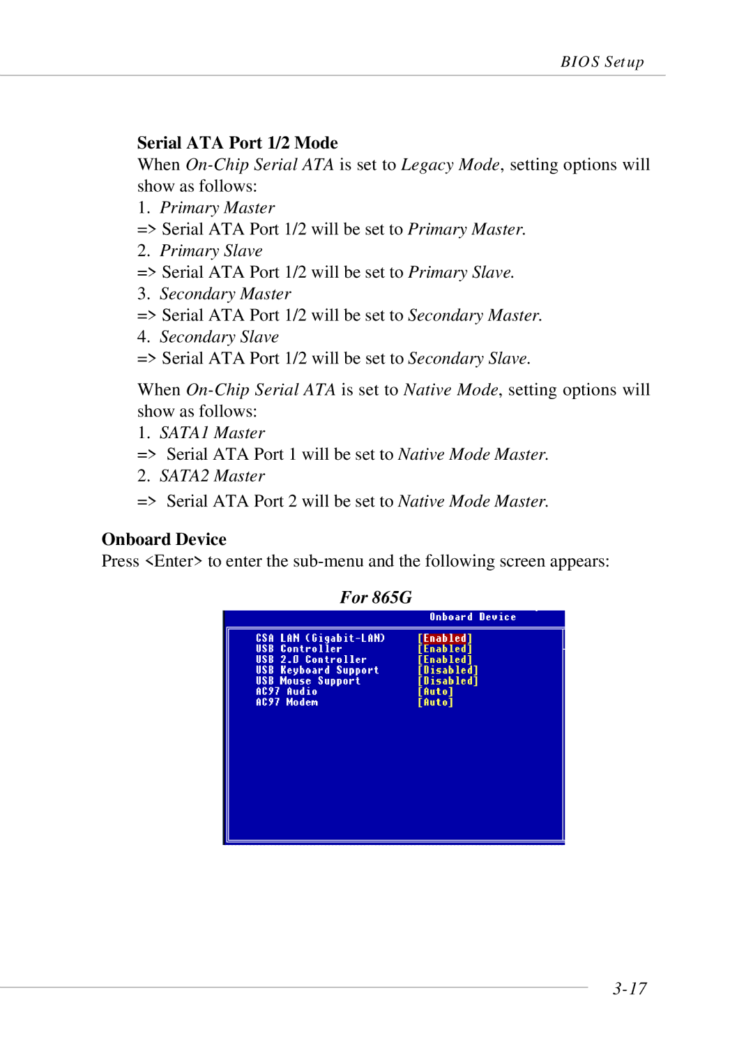 MSI 865GM3 manual Serial ATA Port 1/2 Mode, Onboard Device 