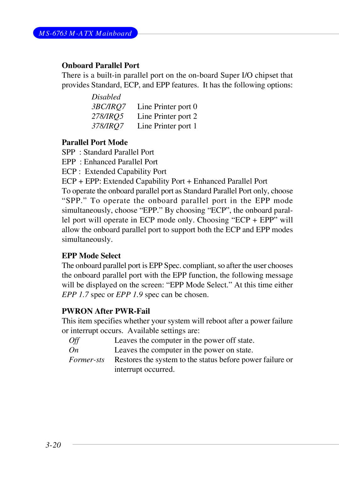 MSI 865GM3 manual Onboard Parallel Port, Parallel Port Mode, EPP Mode Select, Pwron After PWR-Fail 