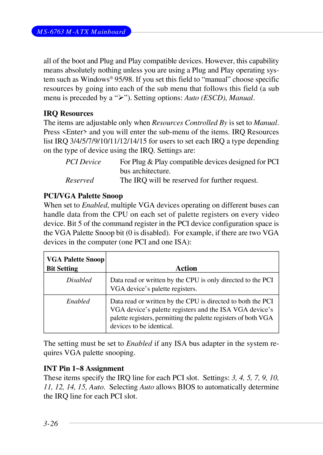 MSI 865GM3 manual IRQ Resources, PCI/VGA Palette Snoop, INT Pin 1~8 Assignment 