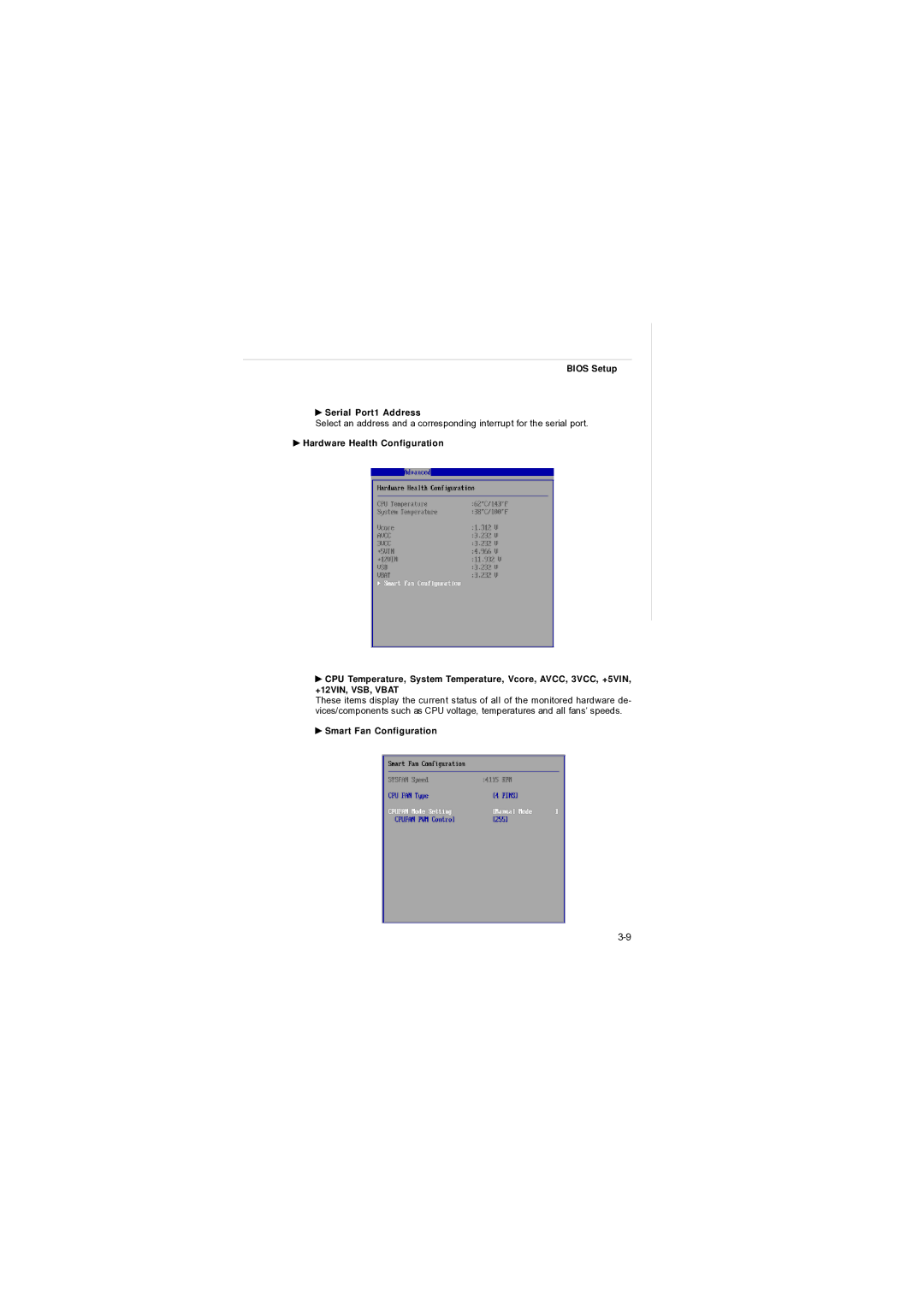 MSI AM-690E manual Bios Setup Serial Port1 Address, Smart Fan Configuration 