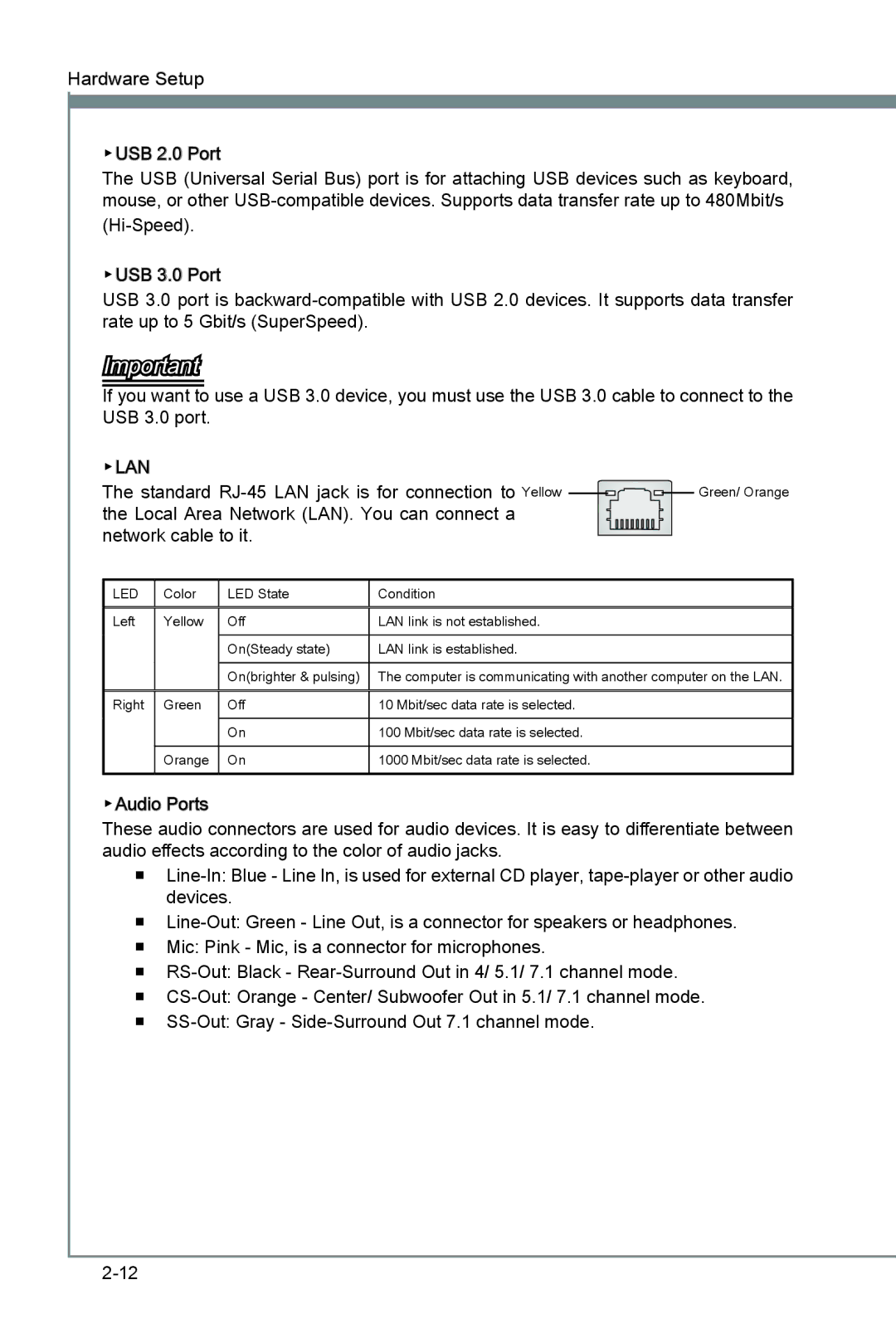 MSI Big Bang-Marshal (B3) manual Standard RJ-45 LAN jack is for connection to Yellow 