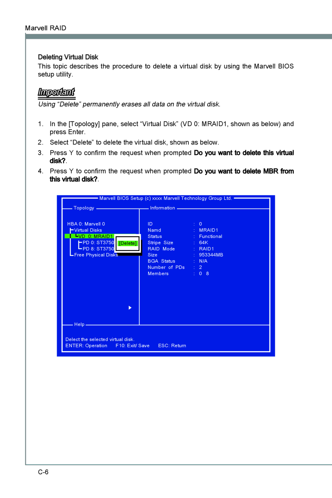 MSI Big Bang-Marshal (B3) manual Using Delete permanently erases all data on the virtual disk 