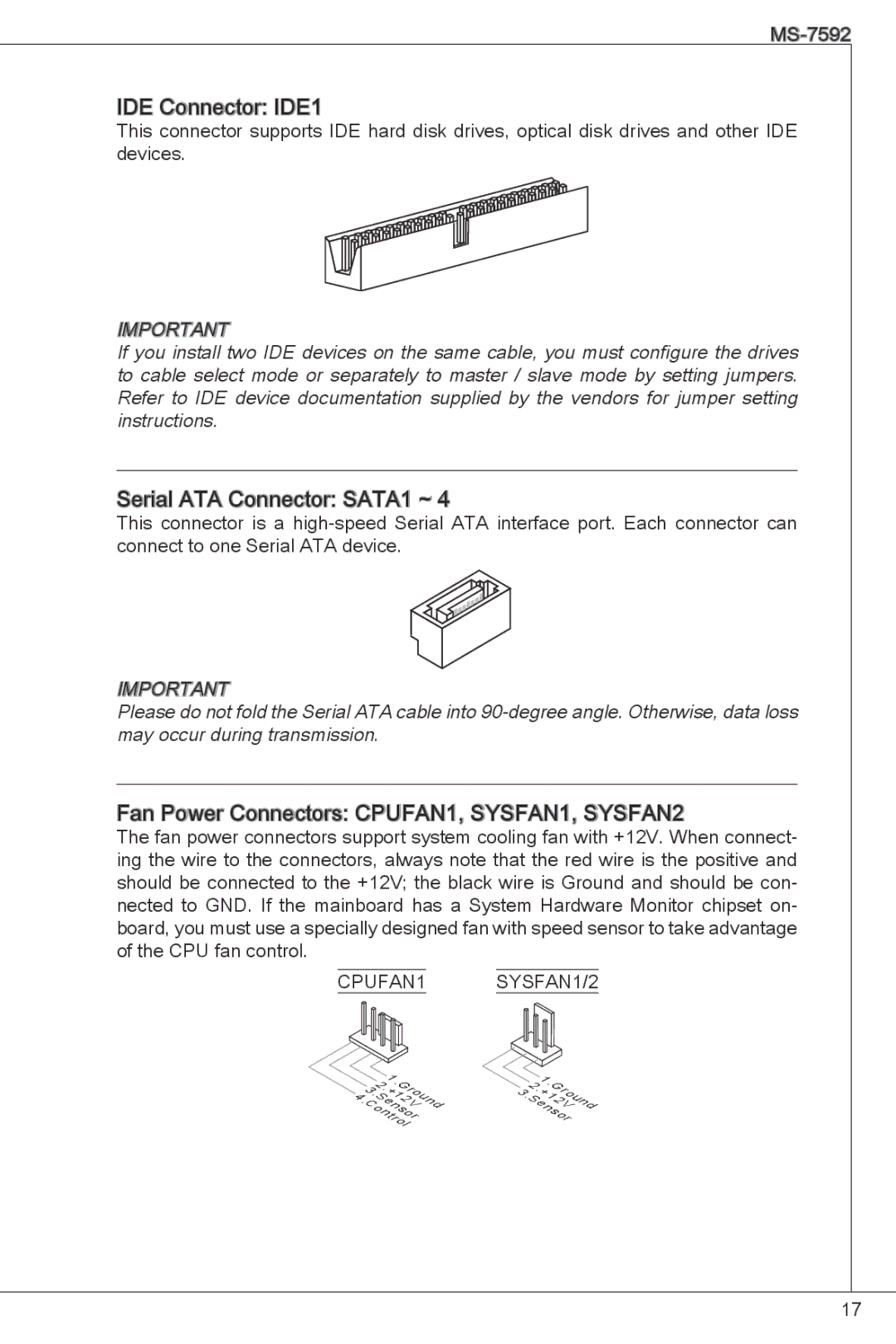 MSI G41M-P26 manual IDE Connector IDE1, Serial ATA Connector SATA1 ~, Fan Power Connectors CPUFAN1, SYSFAN1, SYSFAN2 