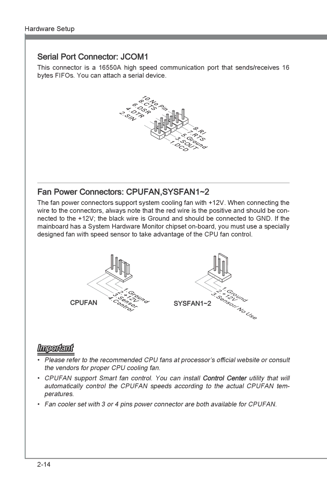 MSI H55M-E21 manual Serial Port Connector JCOM1, Fan Power Connectors CPUFAN,SYSFAN1~2 