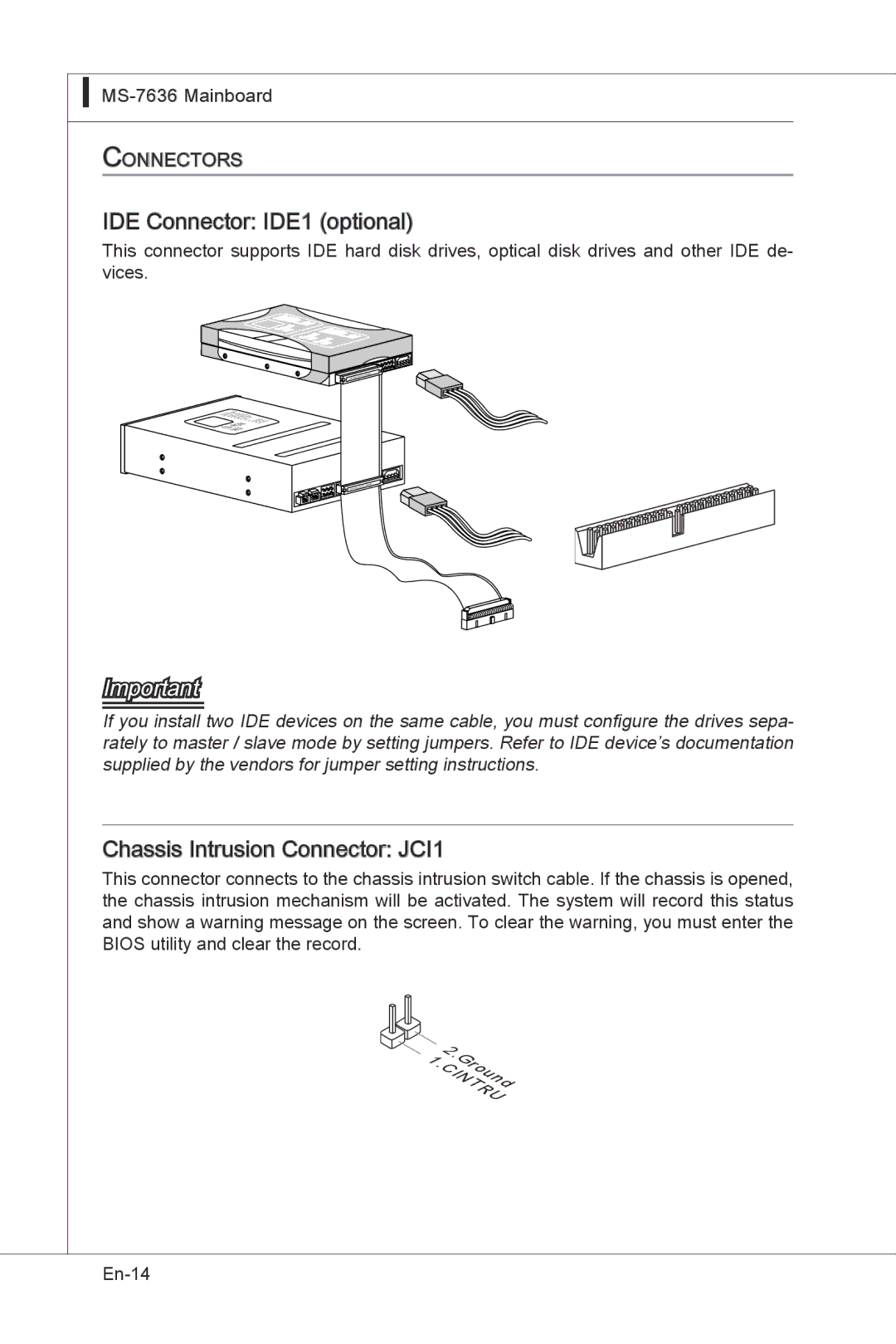 MSI H55M-E33 manual IDE Connector IDE1 optional, Chassis Intrusion Connector JCI1 