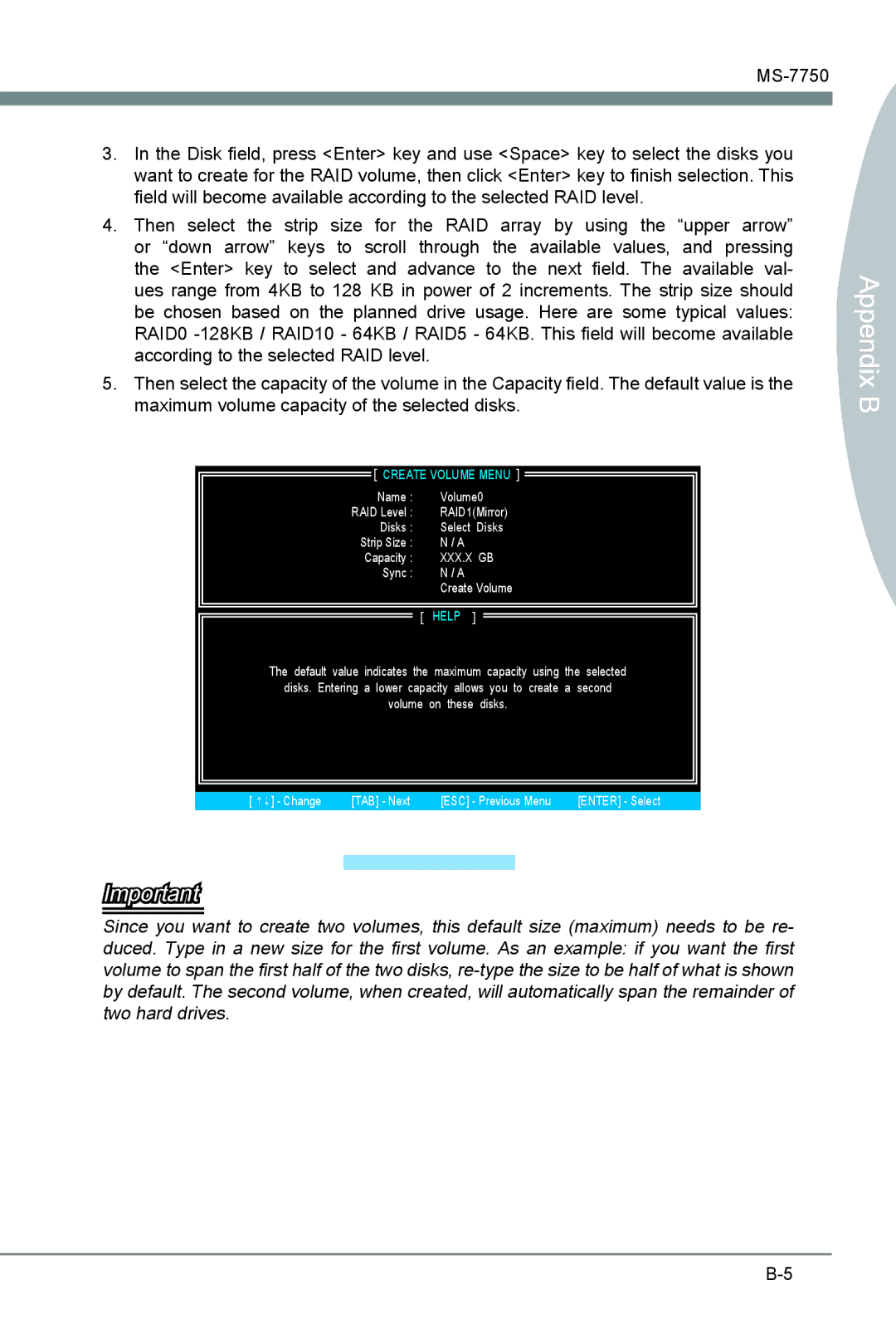 MSI H67A-G43 (B3) manual For RAID array by using the upper arrow Or down arrow Keys 