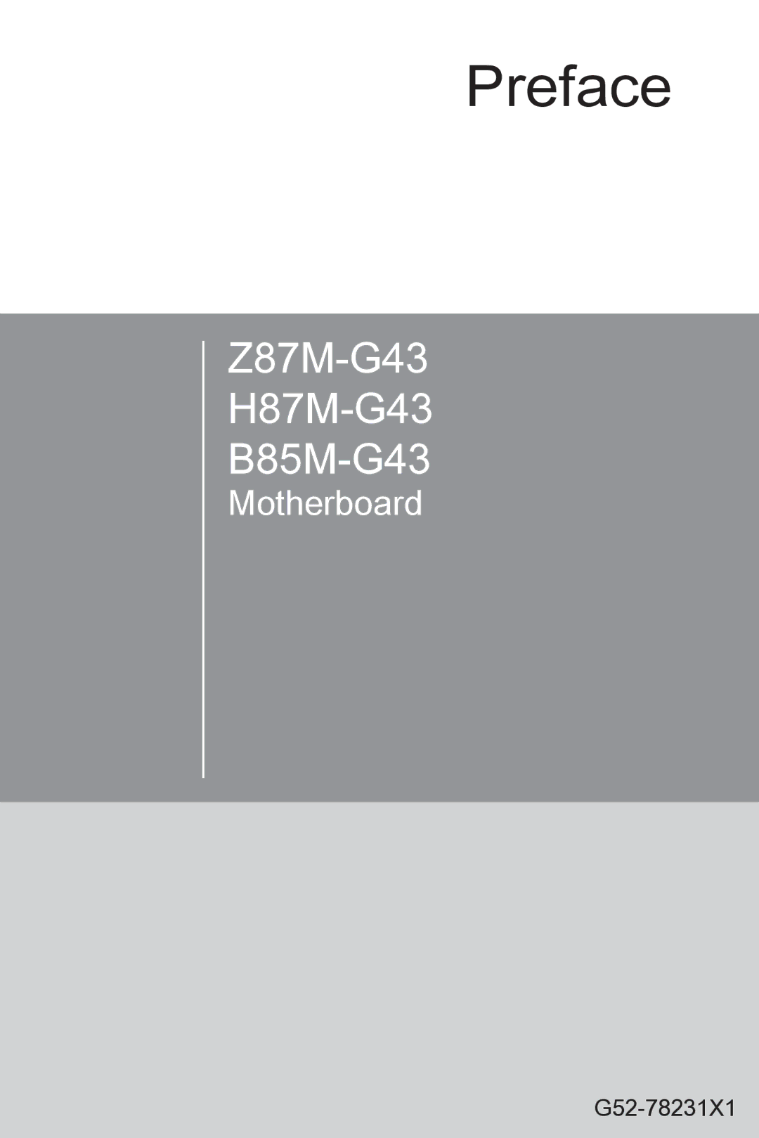 MSI H87M-G43 manual Preface, G52-78231X1 