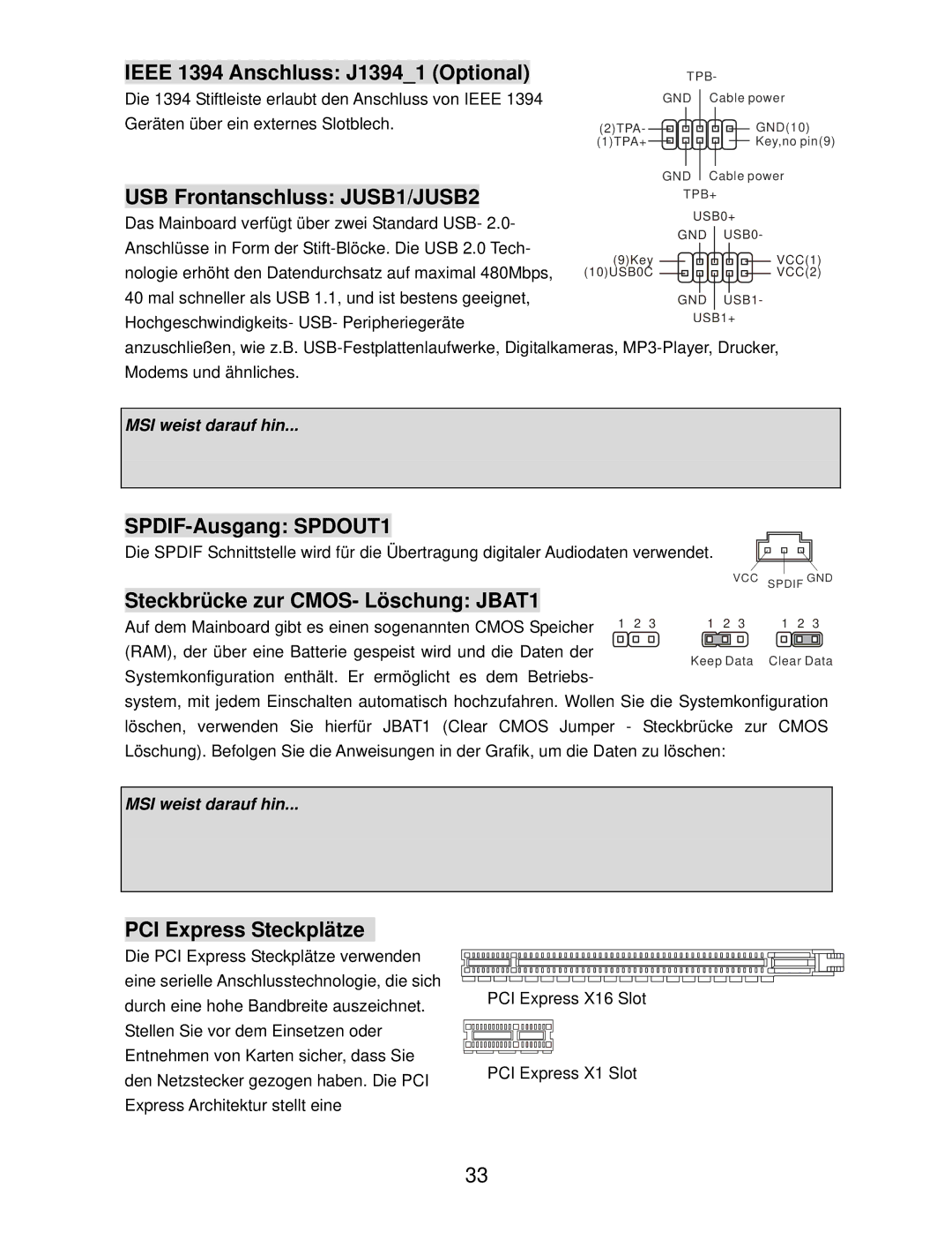 MSI K9N6SGM-V manual Ieee 1394 Anschluss J13941 Optional, USB Frontanschluss JUSB1/JUSB2, SPDIF-Ausgang SPDOUT1 