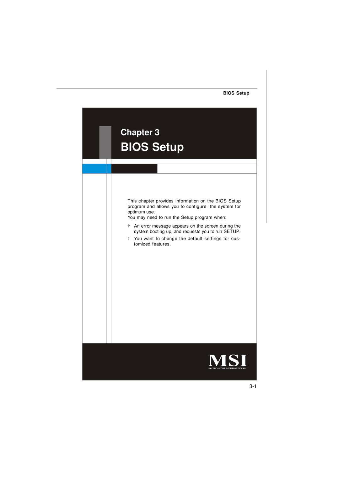 MSI Keeper 945GME manual Bios Setup 