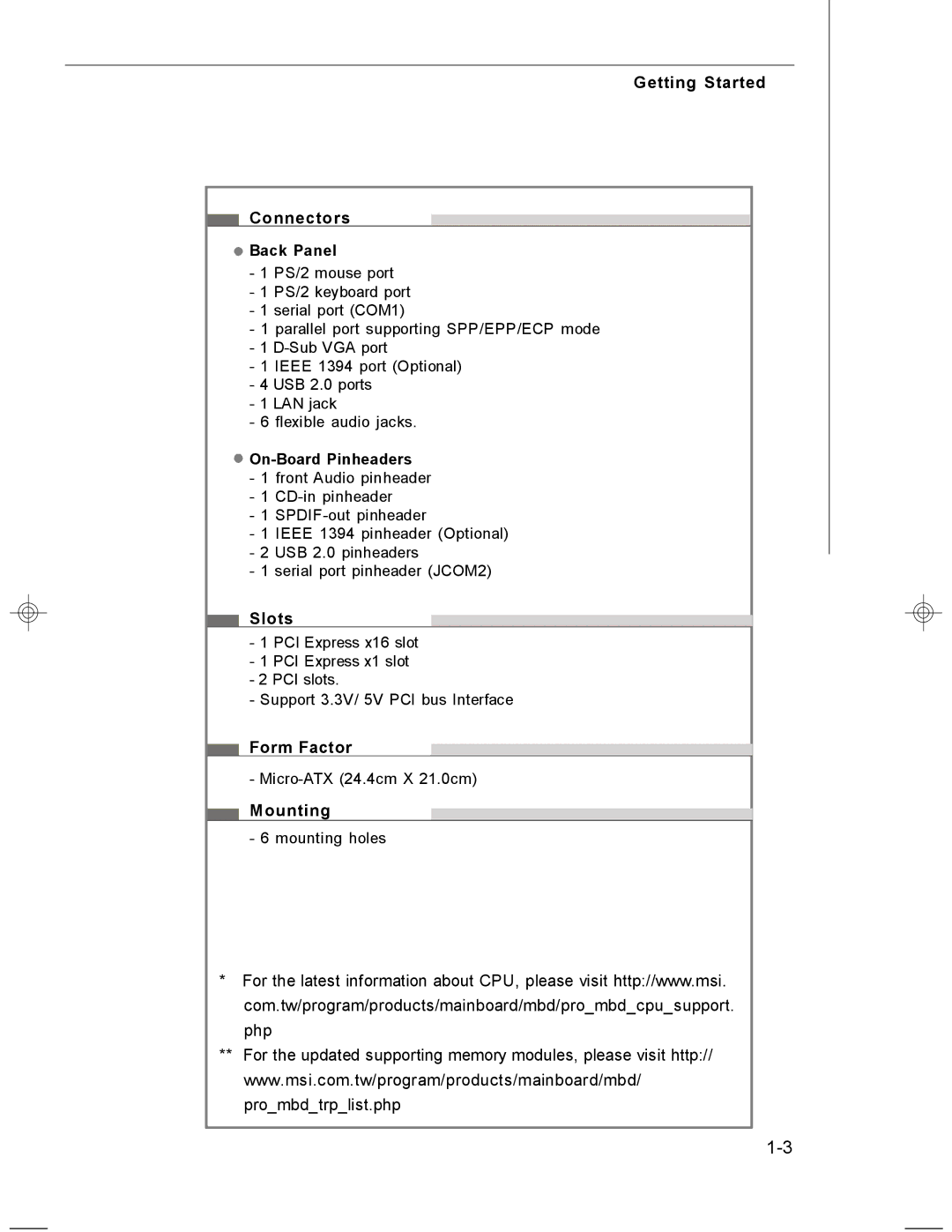 MSI MS-7255 manual Getting Started Connectors, Slots, Form Factor, Mounting 