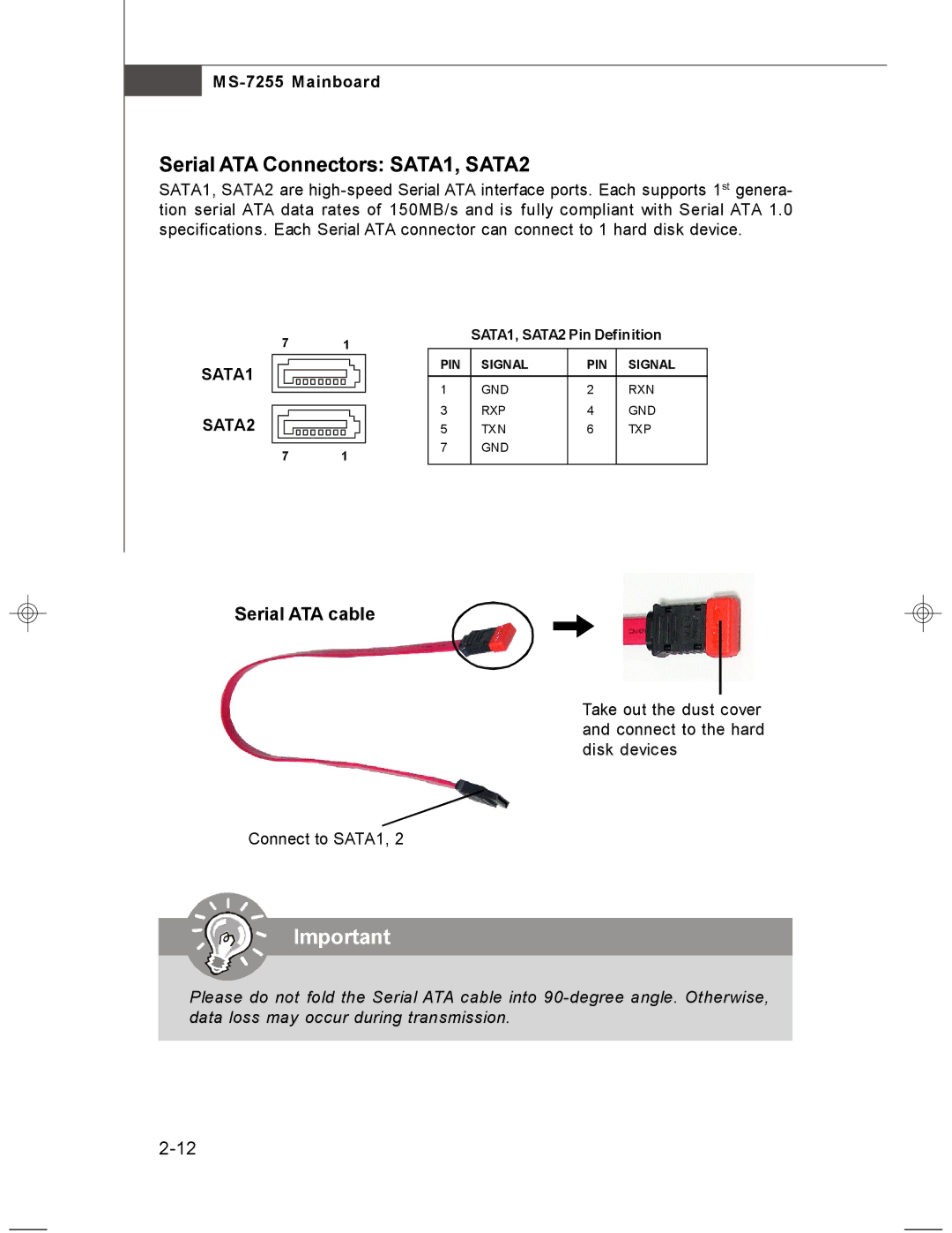 MSI MS-7255 manual Serial ATA Connectors SATA1, SATA2, SATA1 SATA2 