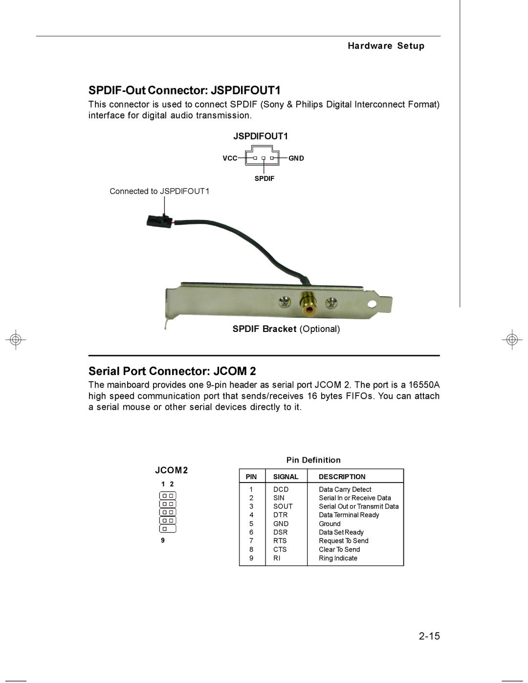 MSI MS-7255 manual SPDIF-Out Connector JSPDIFOUT1, Serial Port Connector Jcom, Spdif Bracket Optional, JCOM2 