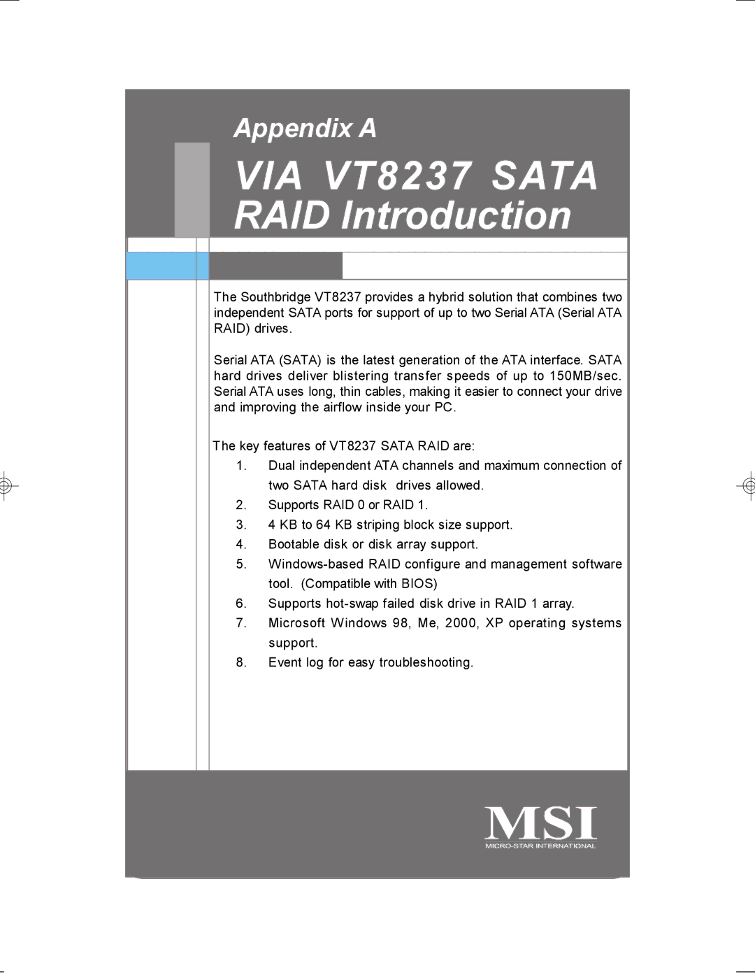 MSI MS-7255 manual VIA VT8237 Sata RAID Introduction 