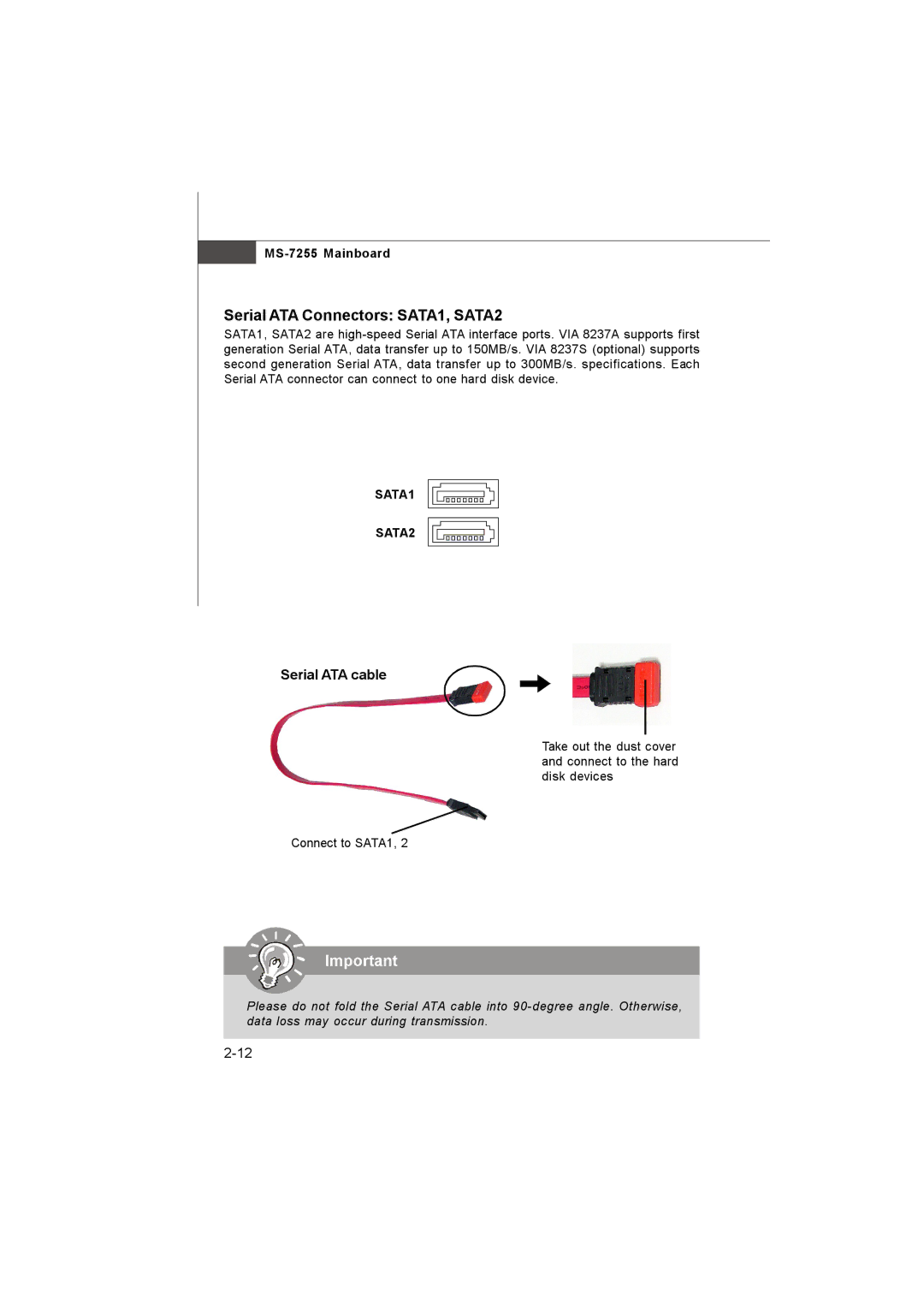 MSI MS-7255 manual Serial ATA Connectors SATA1, SATA2, SATA1 SATA2 