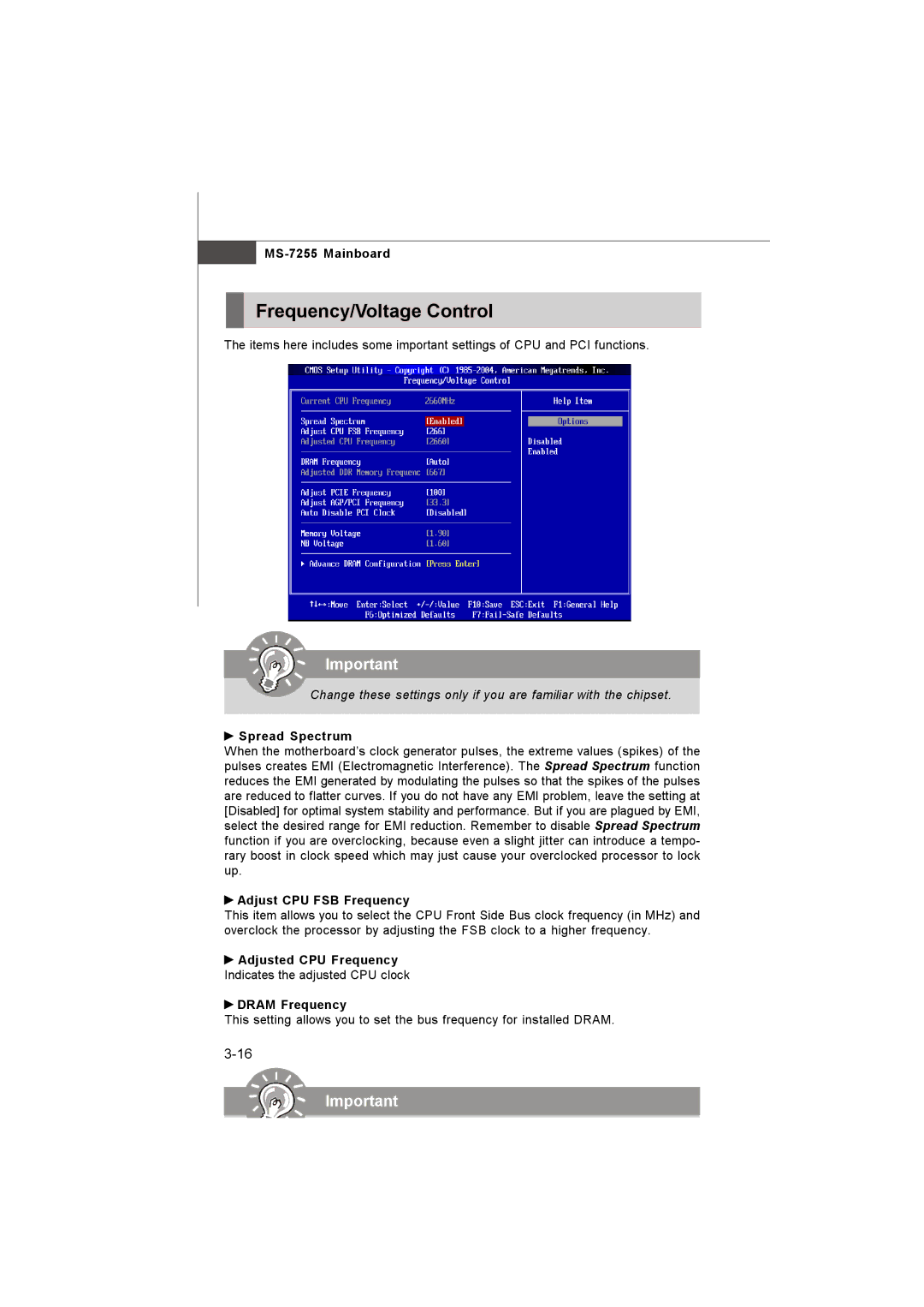 MSI MS-7255 Frequency/Voltage Control, Spread Spectrum, Adjust CPU FSB Frequency, Adjusted CPU Frequency, Dram Frequency 