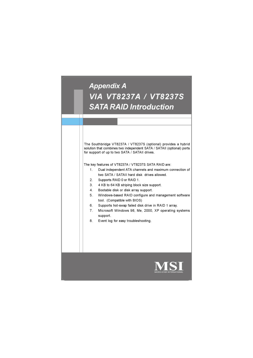 MSI MS-7255 manual VIA VT8237A / VT8237S Sata RAID Introduction 