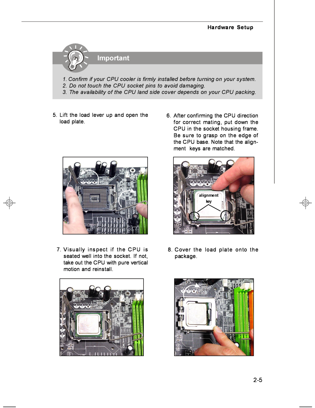 MSI MS-7255 manual Do not touch the CPU socket pins to avoid damaging, Hardware Setup 
