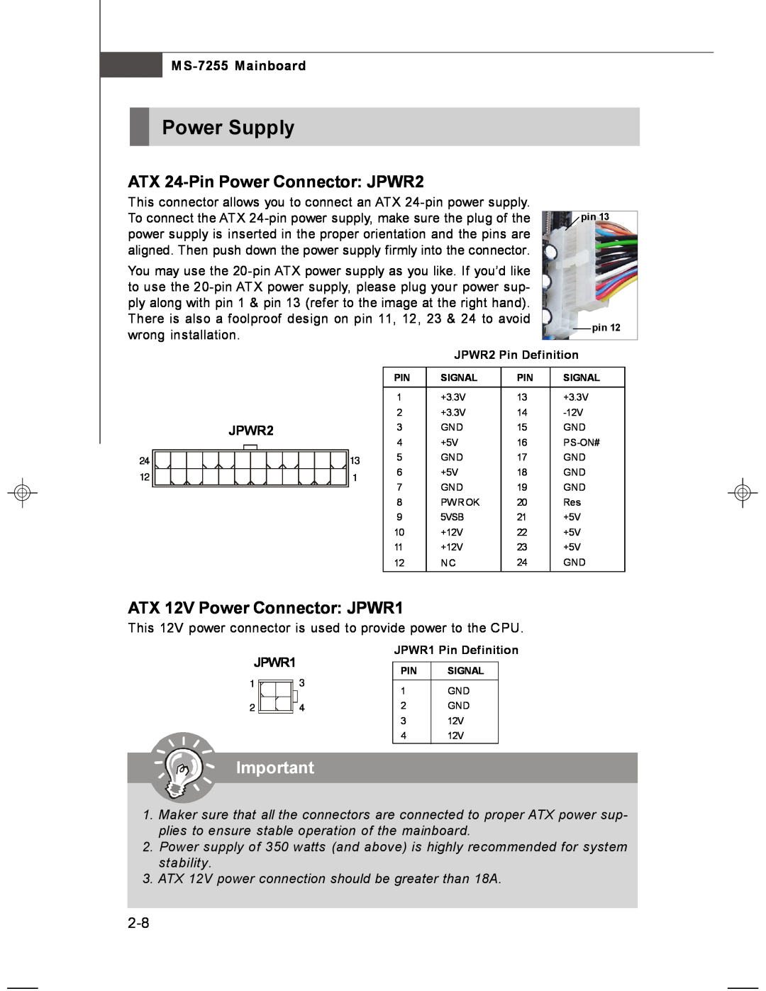 MSI manual Power Supply, ATX 24-Pin Power Connector JPWR2, ATX 12V Power Connector JPWR1, MS-7255 Mainboard 