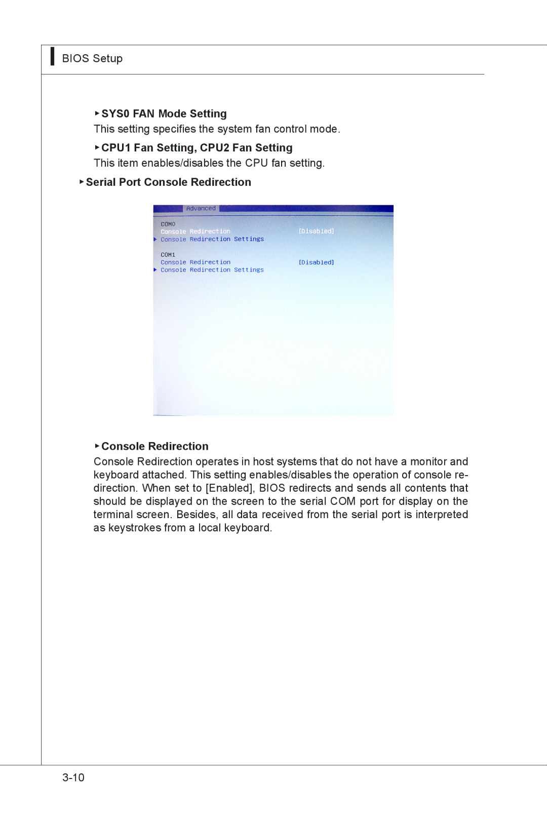 MSI MS-91E2 manual SYS0 FAN Mode Setting, CPU1 Fan Setting, CPU2 Fan Setting, Serial Port Console Redirection 