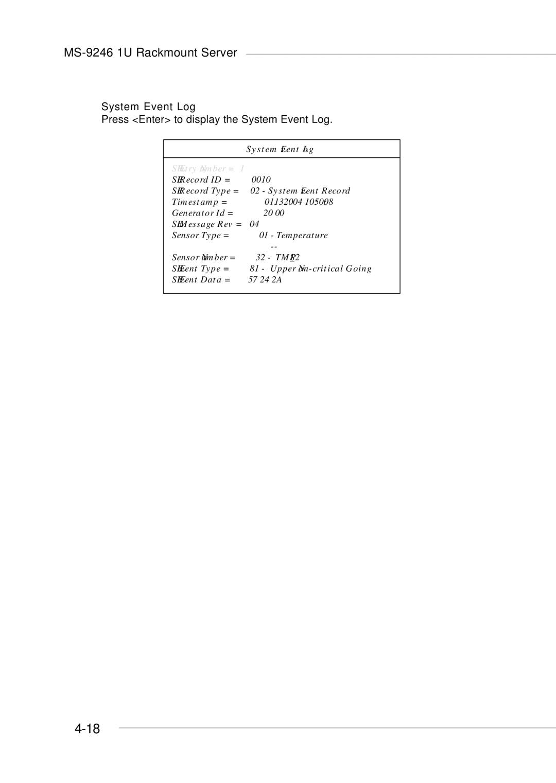 MSI MS-9246 manual Press Enter to display the System Event Log 