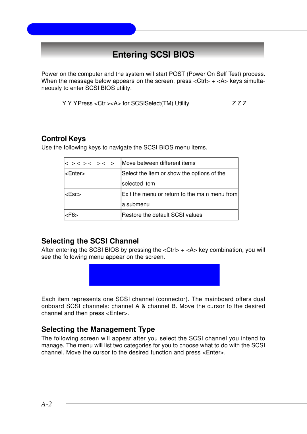 MSI MS-9246 manual Entering Scsi Bios, Selecting the Scsi Channel, Selecting the Management Type 