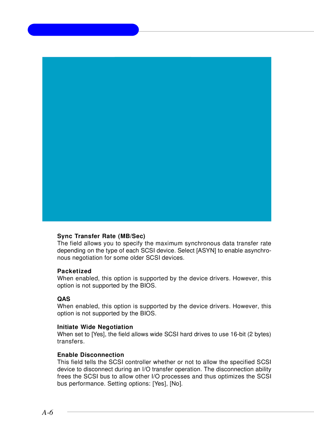 MSI MS-9246 manual Sync Transfer Rate MB/Sec, Packetized, Qas, Initiate Wide Negotiation, Enable Disconnection 