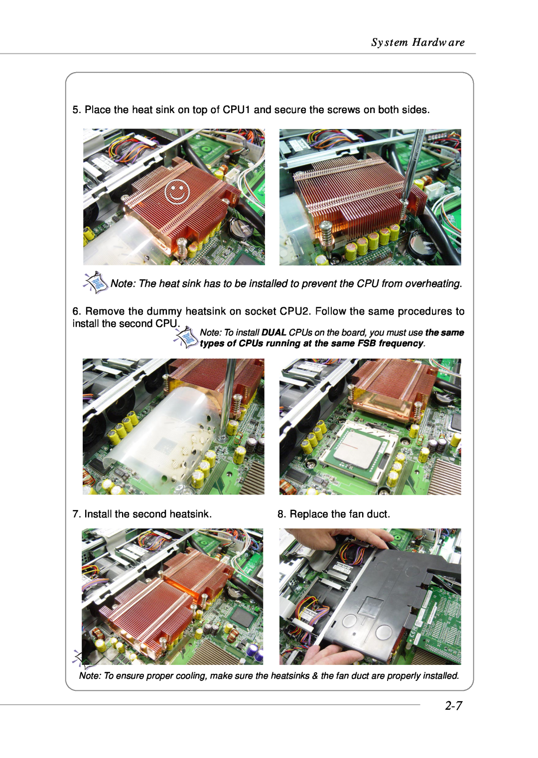 MSI MS-9246 manual System Hardware, Install the second heatsink 