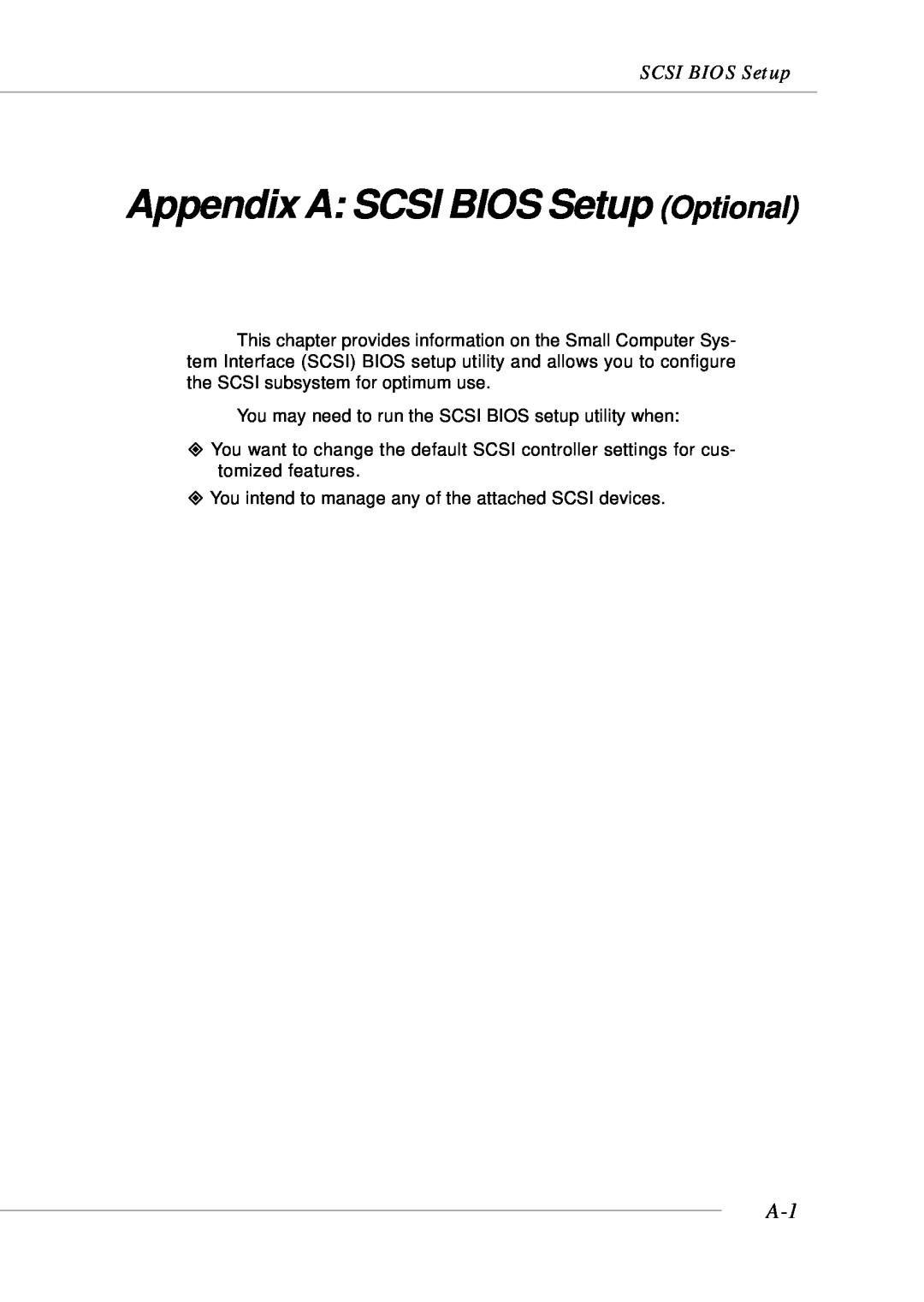 MSI MS-9246 manual Appendix A SCSI BIOS Setup Optional 