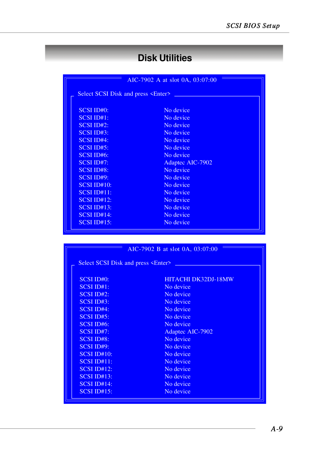 MSI MS-9246 Disk Utilities, SCSI BIOS Setup, AIC-7902 A at slot 0A, Select SCSI Disk and press Enter, SCSI ID#0, No device 