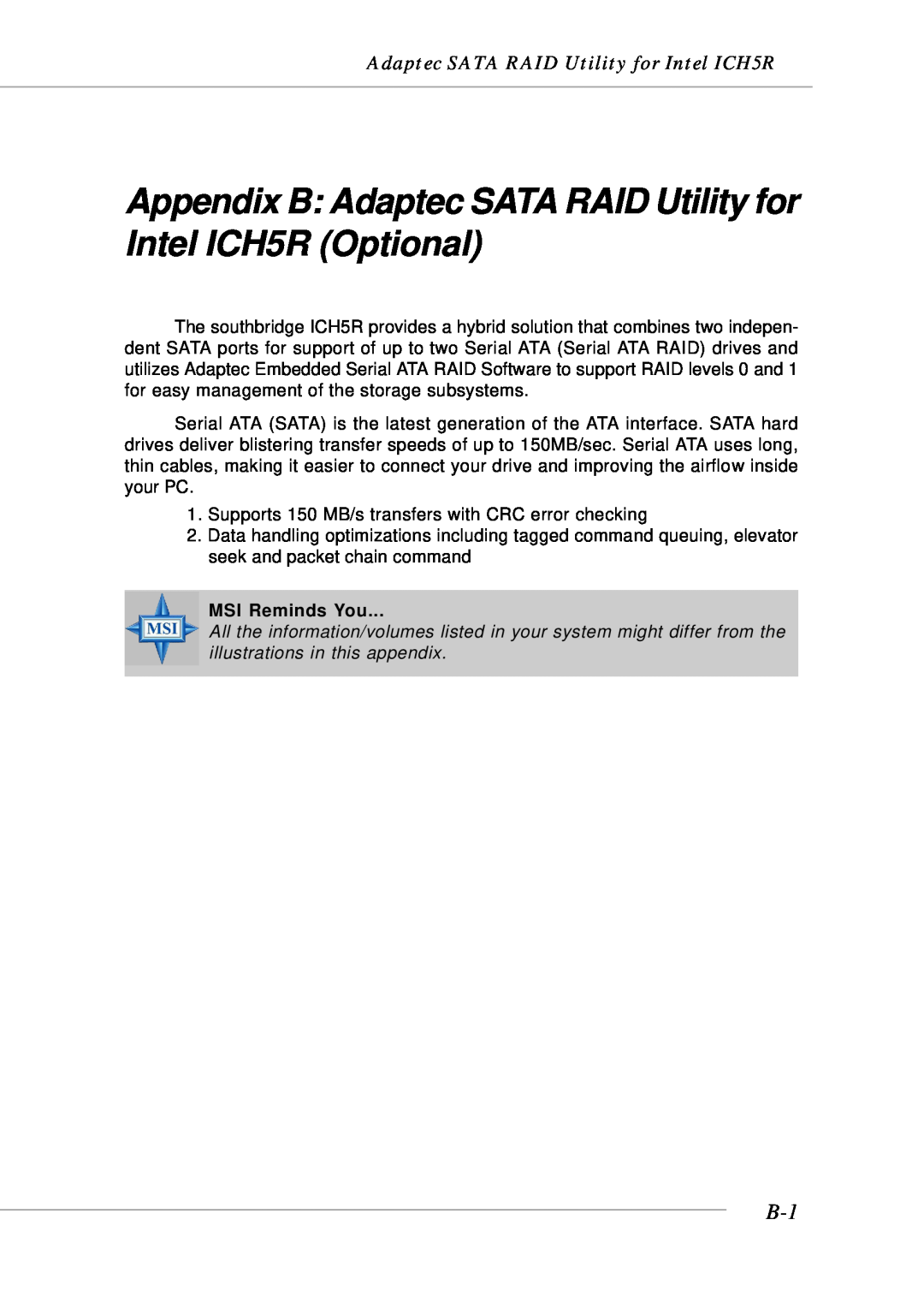 MSI MS-9246 manual Appendix B Adaptec SATA RAID Utility for Intel ICH5R Optional, MSI Reminds You 