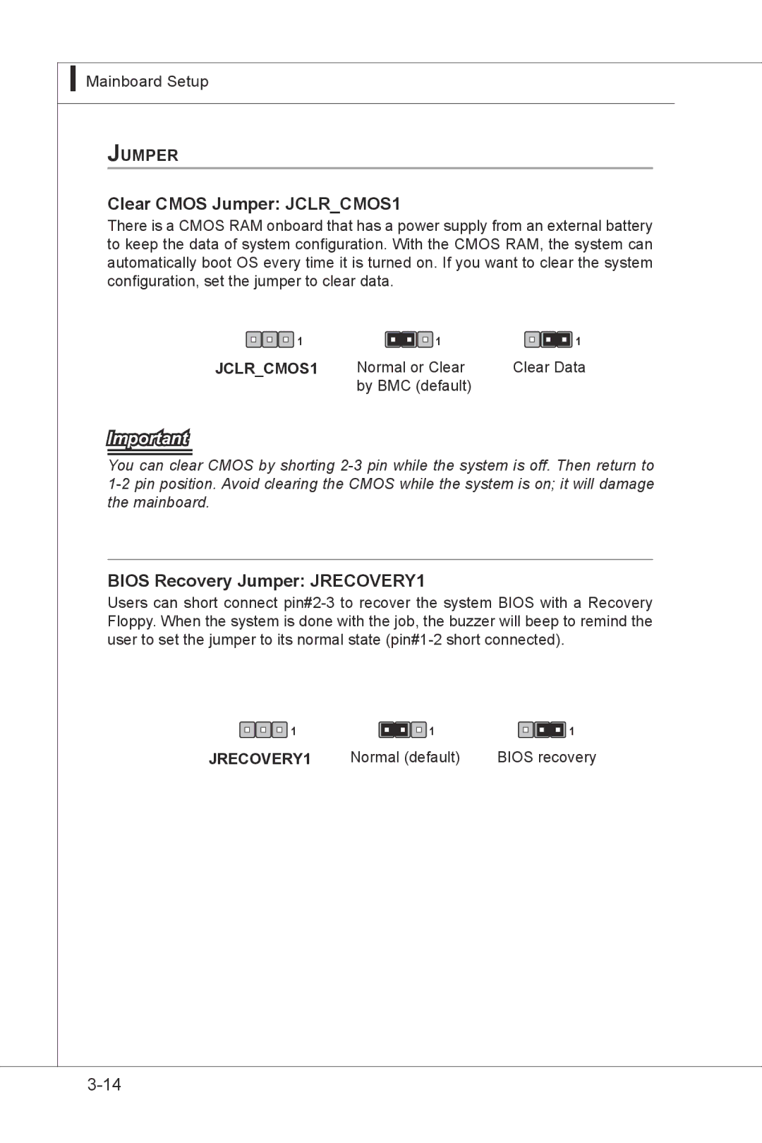 MSI MS-9297 manual Clear Cmos Jumper JCLRCMOS1, Bios Recovery Jumper JRECOVERY1, Normal or Clear Clear Data By BMC default 