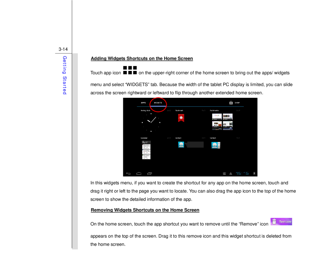 MSI MS N7Y2 manual Adding Widgets Shortcuts on the Home Screen, Removing Widgets Shortcuts on the Home Screen 