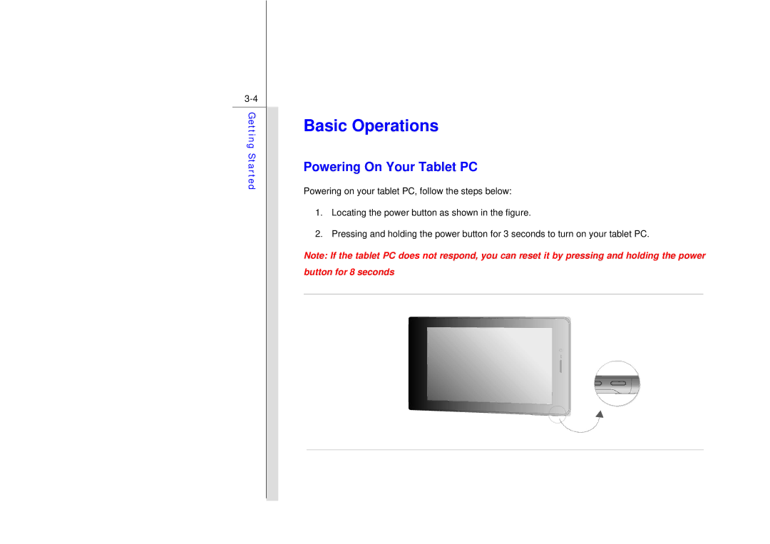 MSI N729 manual Basic Operations, Powering On Your Tablet PC 