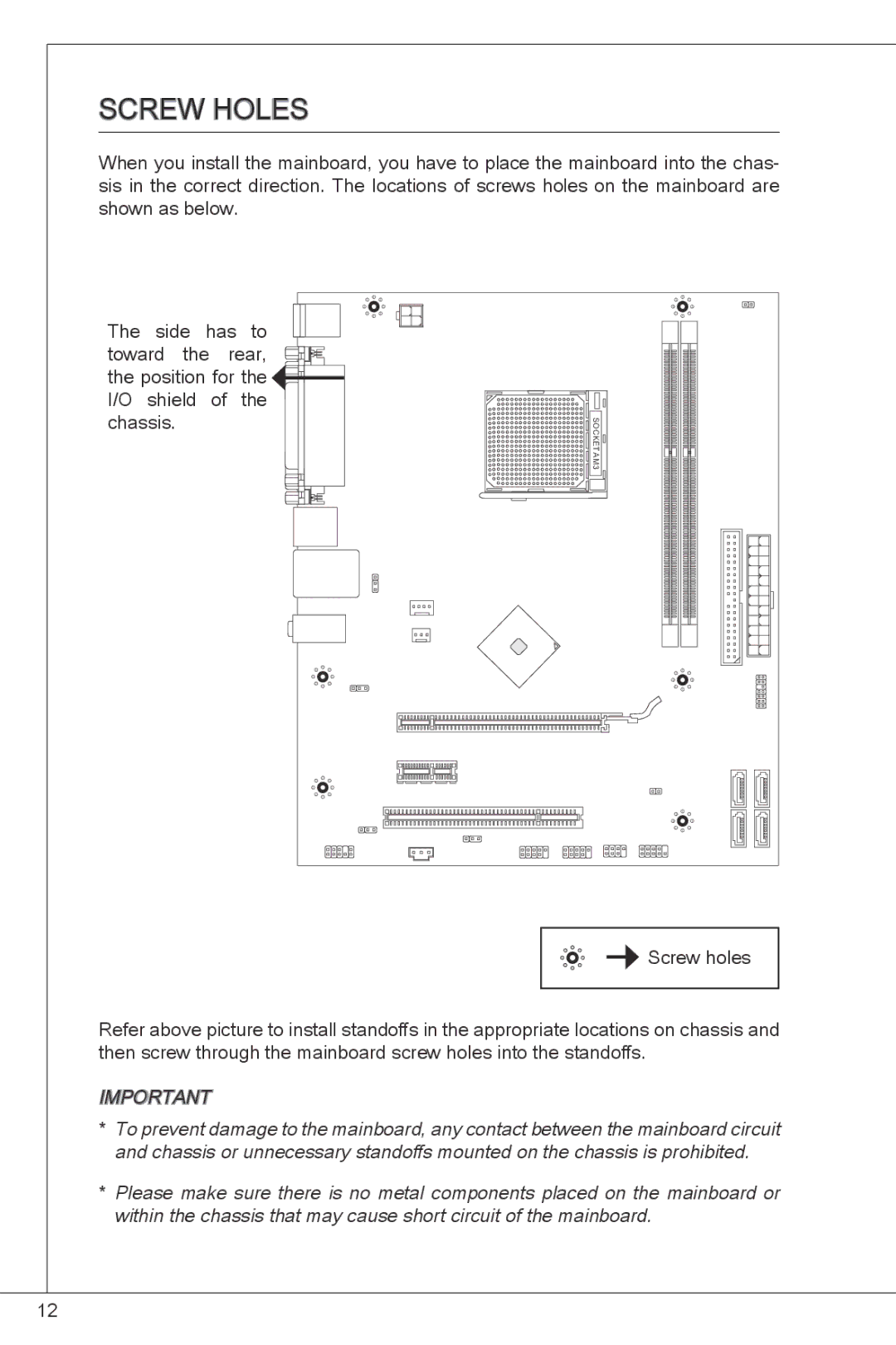 MSI NF725GM-P43 manual Screw Holes 