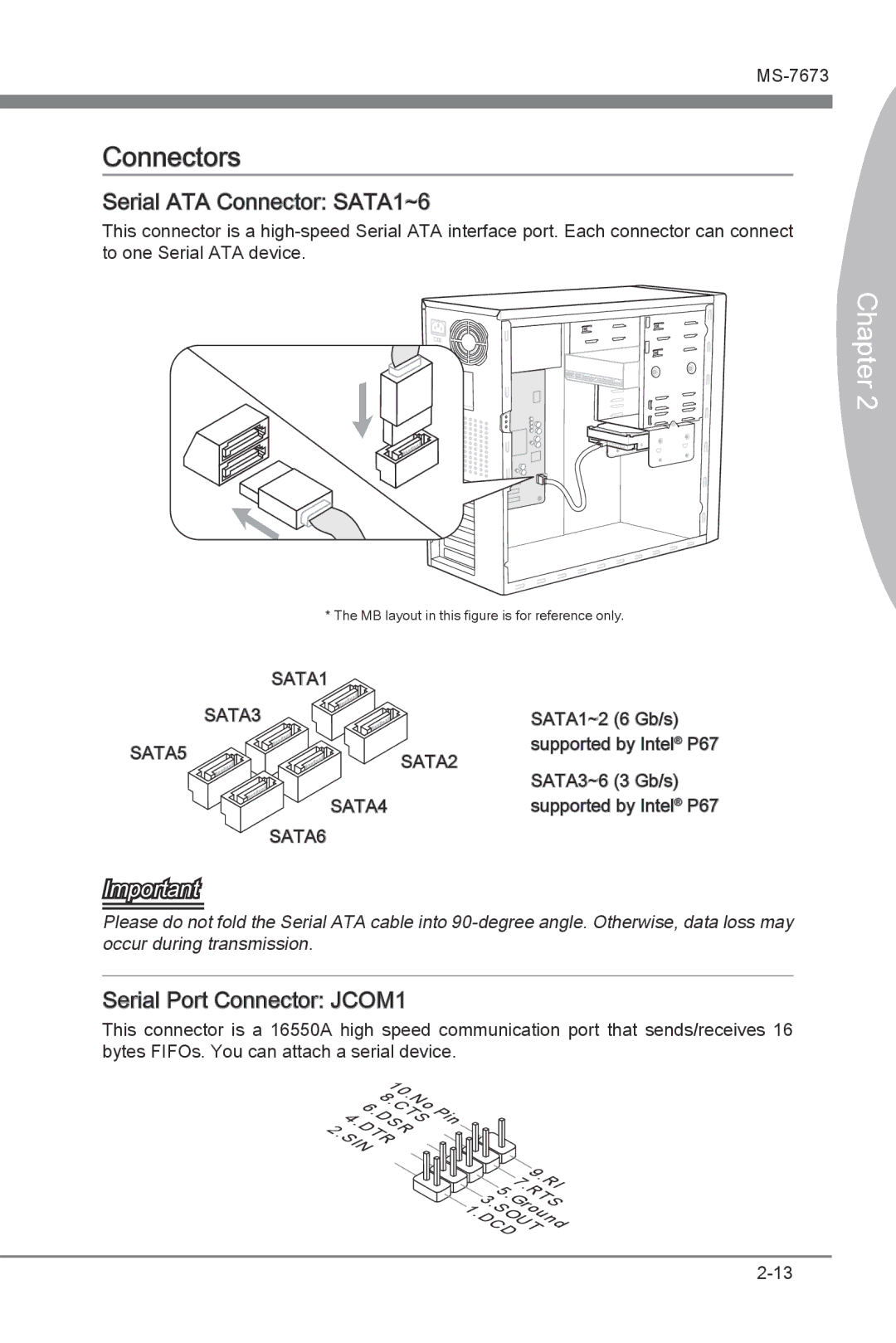 MSI P67A-G43 (B3) manual Connectors, Serial ATA Connector SATA1~6, Serial Port Connector JCOM1 