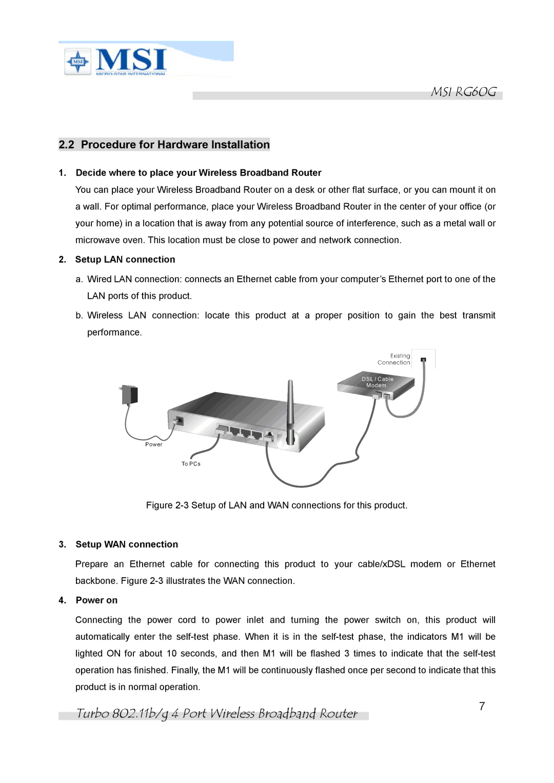 MSI RG60G Procedure for Hardware Installation, Decide where to place your Wireless Broadband Router, Setup LAN connection 