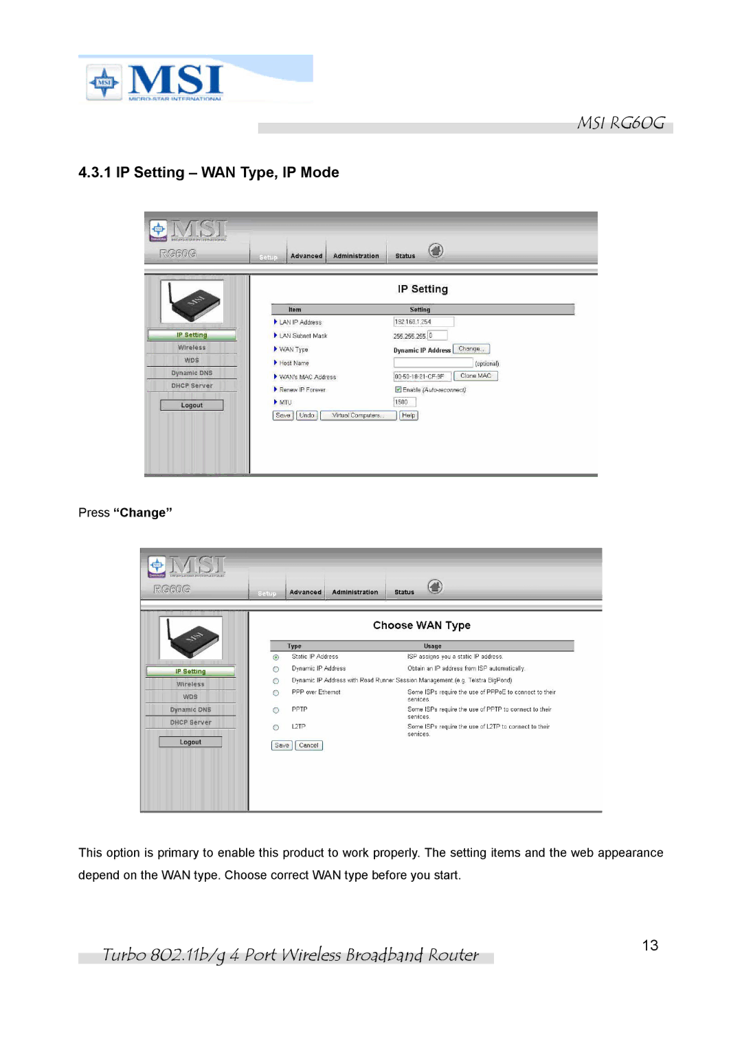 MSI RG60G manual IP Setting WAN Type, IP Mode, Press Change 