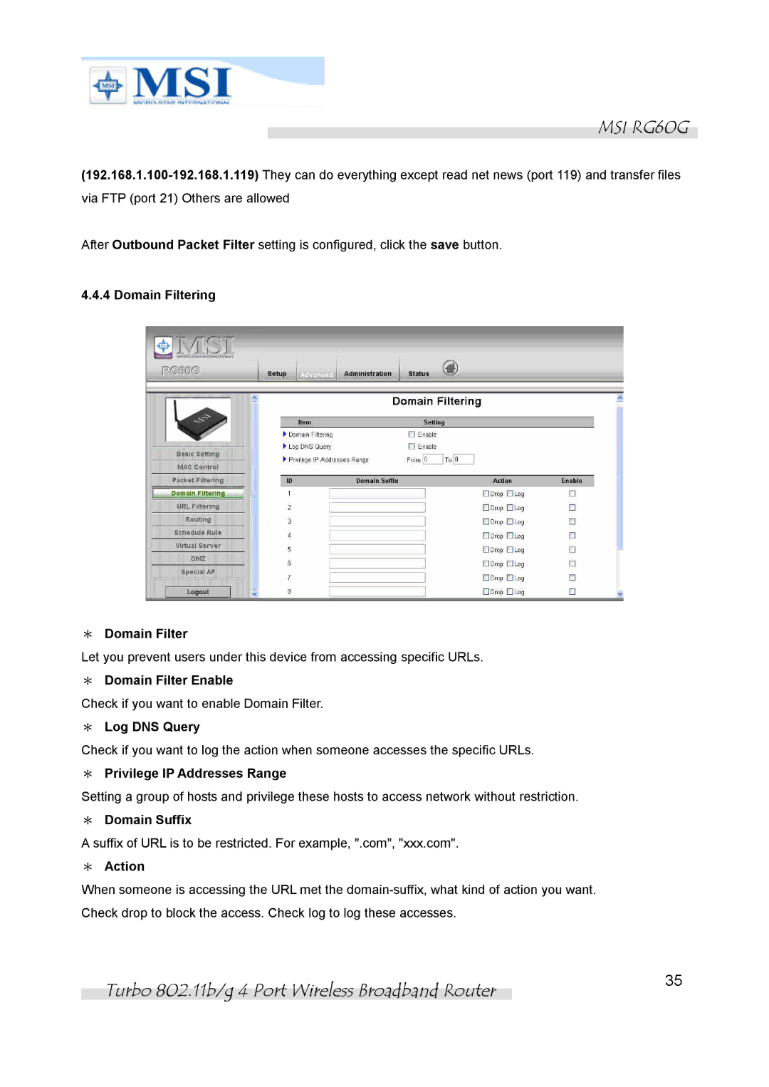 MSI RG60G manual Domain Filtering ＊ Domain Filter, ＊ Domain Filter Enable, ＊ Log DNS Query, ＊ Privilege IP Addresses Range 