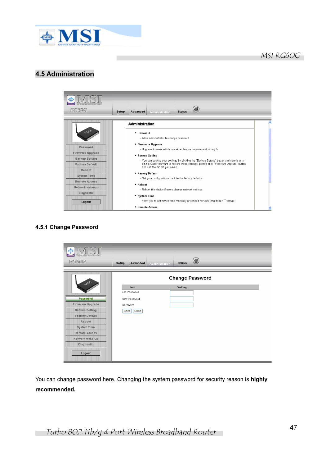 MSI RG60G manual Administration, Change Password, Recommended 