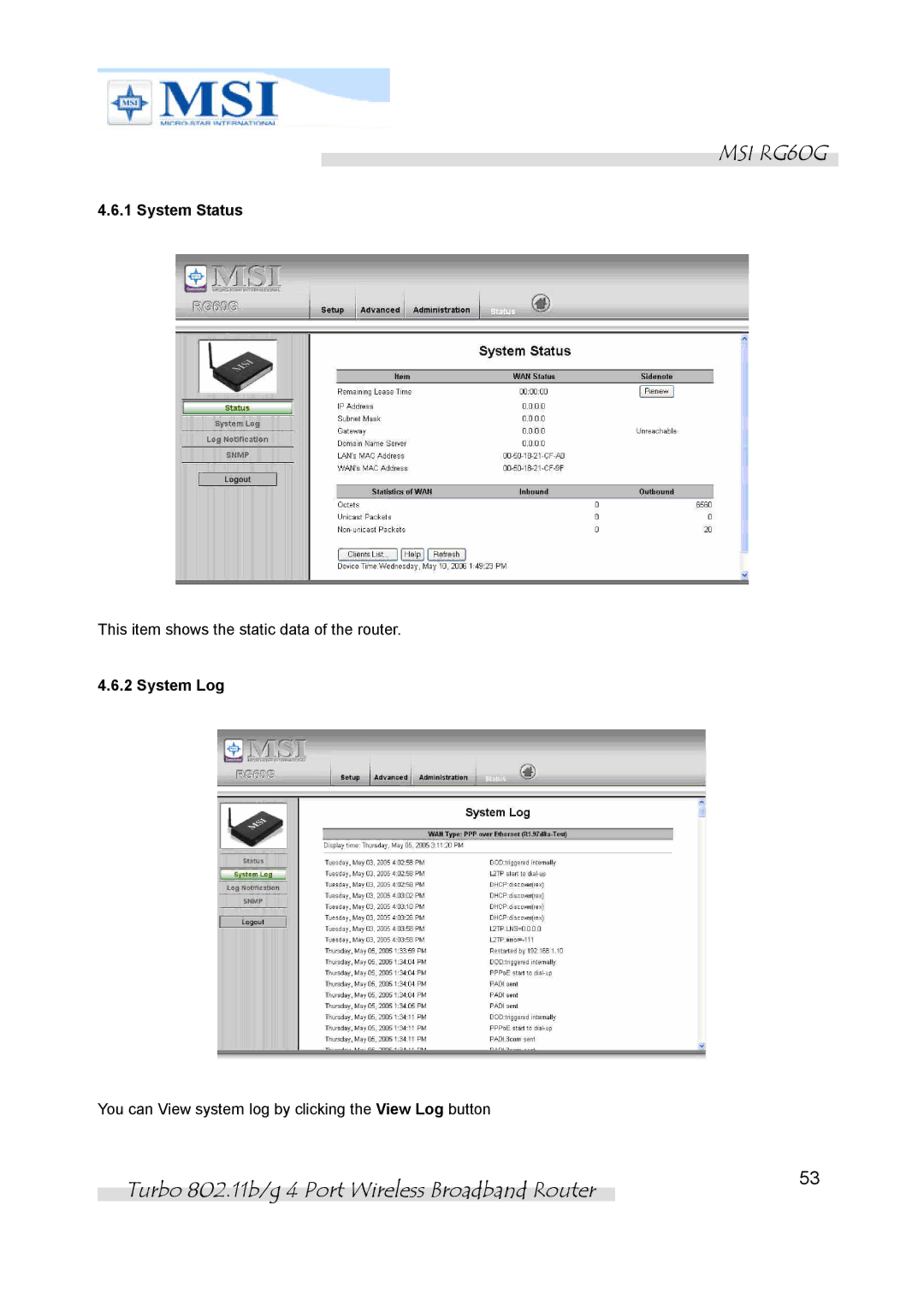 MSI RG60G manual System Status, System Log 