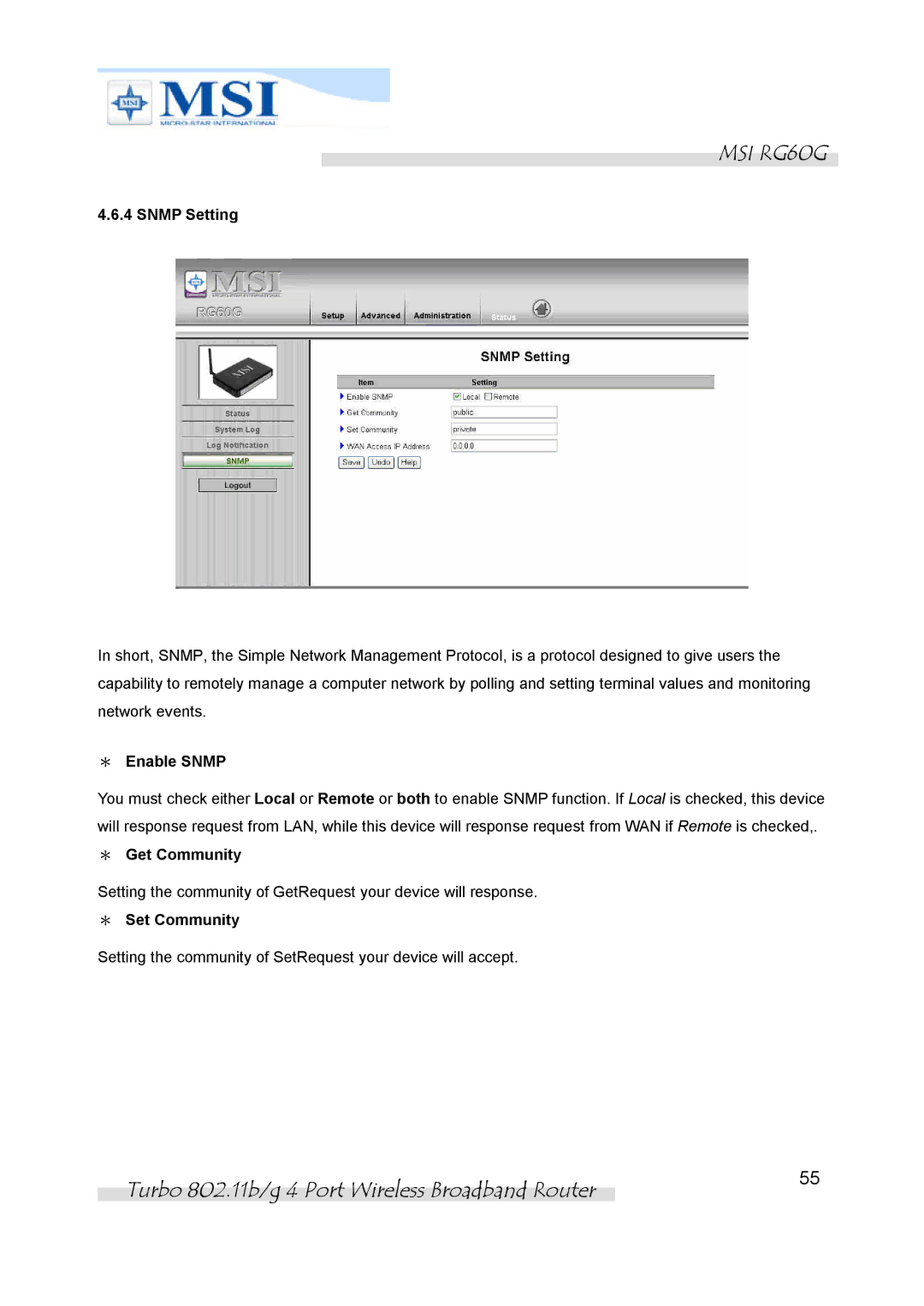 MSI RG60G manual Snmp Setting, ＊ Enable Snmp, ＊ Get Community, ＊ Set Community 