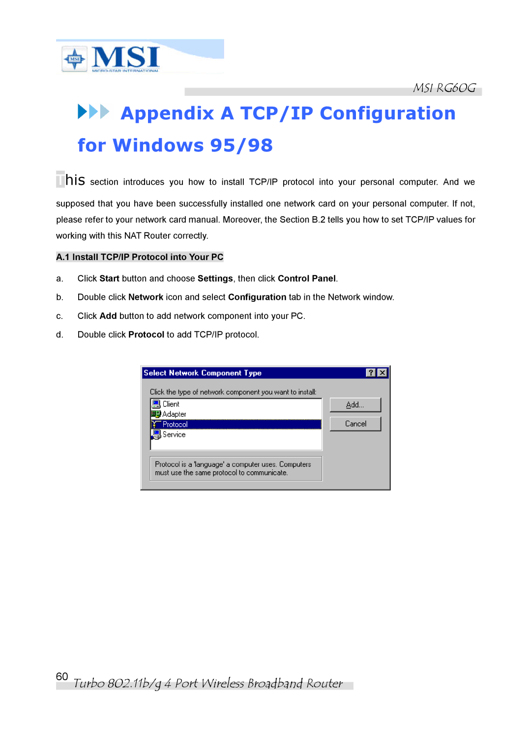 MSI RG60G manual Appendix a TCP/IP Configuration for Windows 95/98, Install TCP/IP Protocol into Your PC 